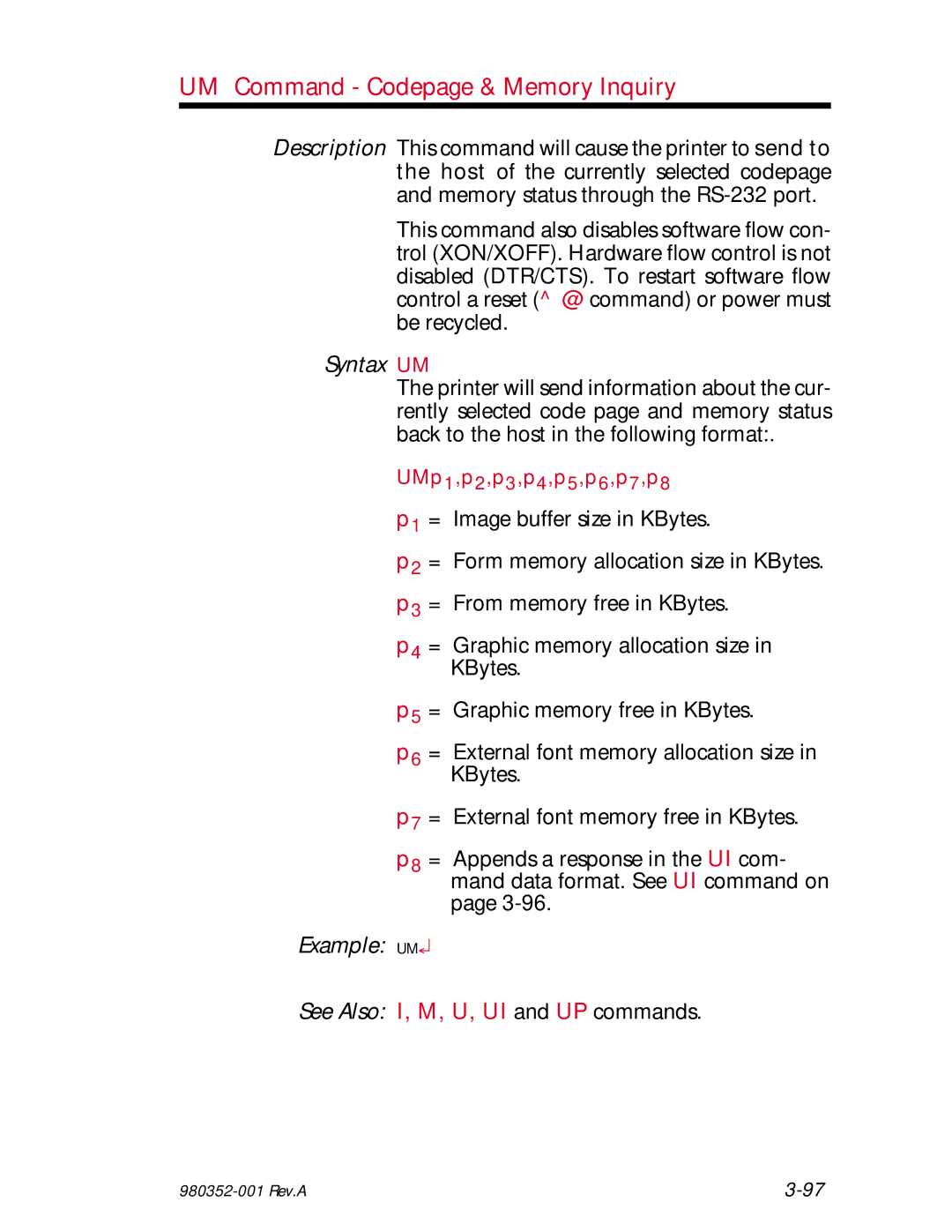 Zebra Technologies EPL2 UM Command Codepage & Memory Inquiry, Syntax UM, Example UM, See Also I, M, U, UI and UP commands 