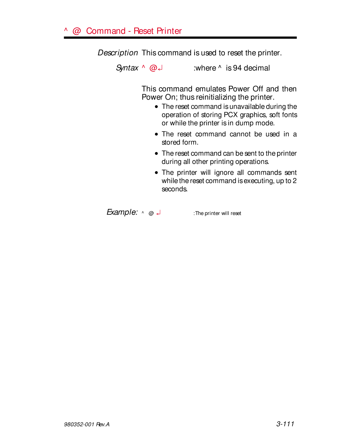 Zebra Technologies EPL2 manual @ Command Reset Printer, Description This command is used to reset the printer, Example @ 