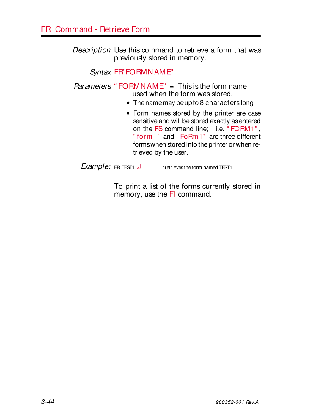 Zebra Technologies EPL2 manual FR Command Retrieve Form, Syntax Frformname, Example FRTEST1 