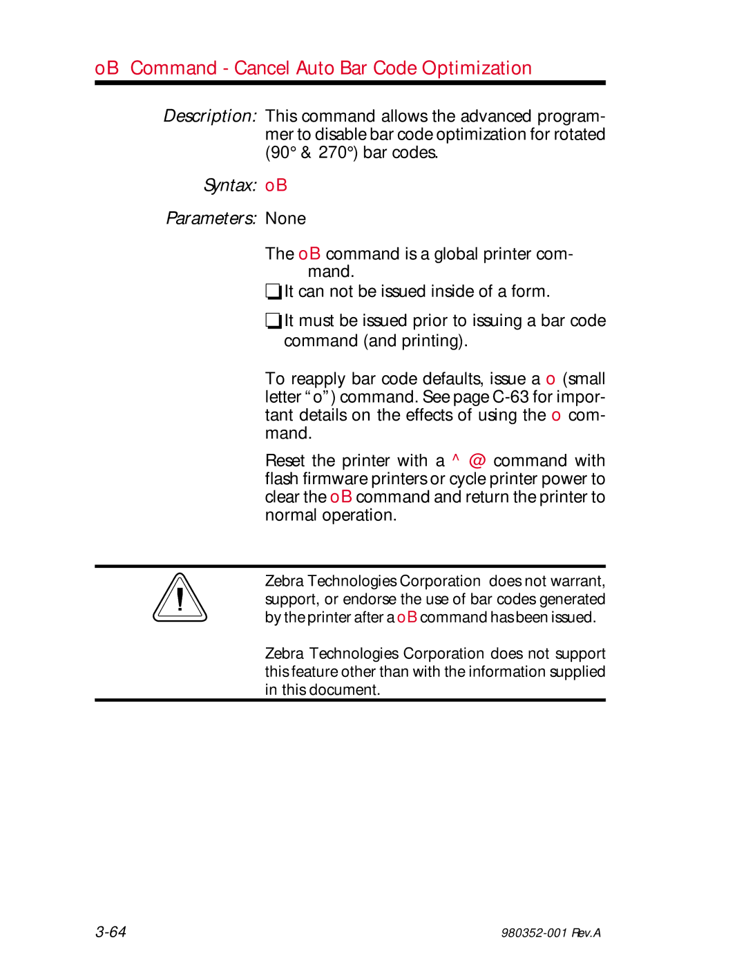 Zebra Technologies EPL2 manual OB Command Cancel Auto Bar Code Optimization, Syntax oB Parameters None 