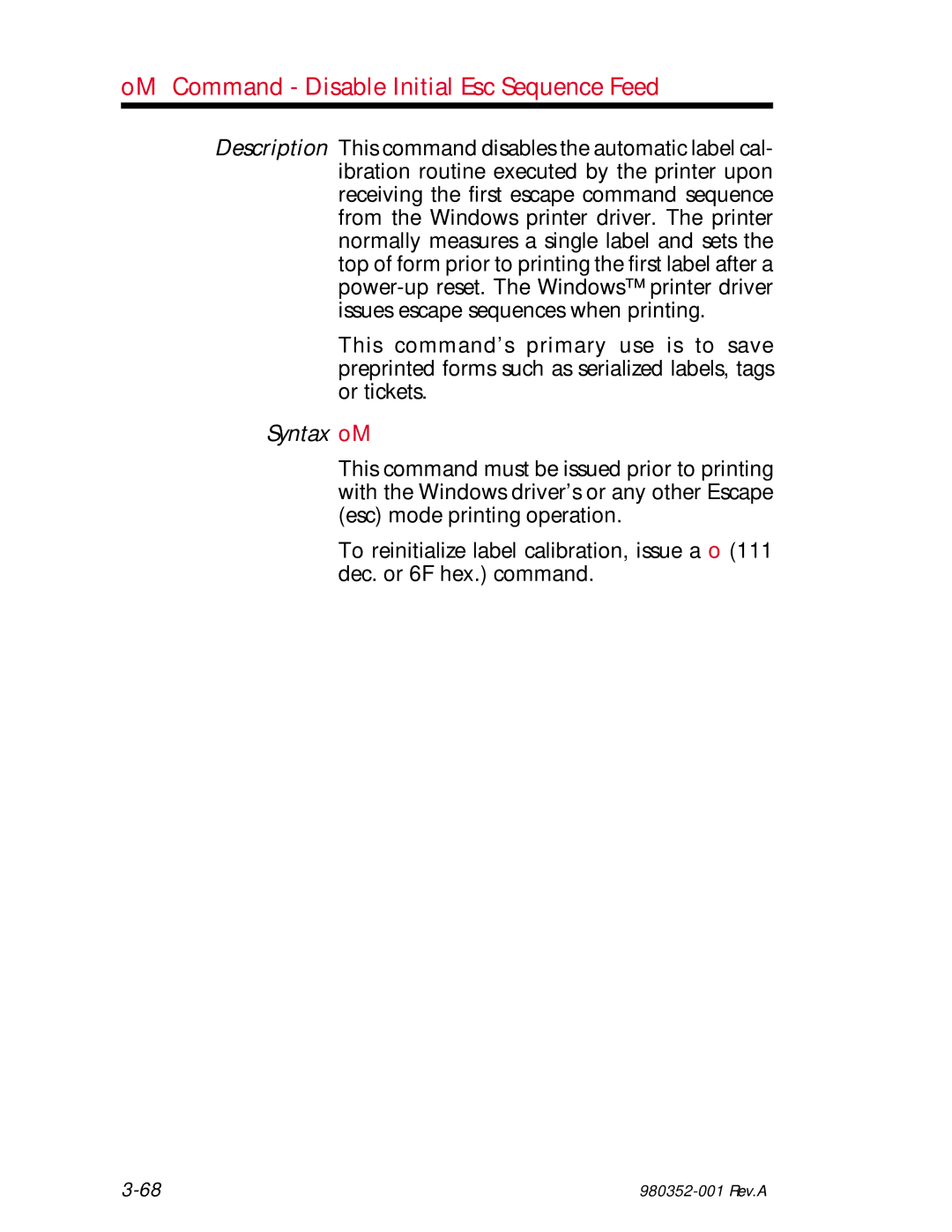 Zebra Technologies EPL2 manual OM Command Disable Initial Esc Sequence Feed, Syntax oM 