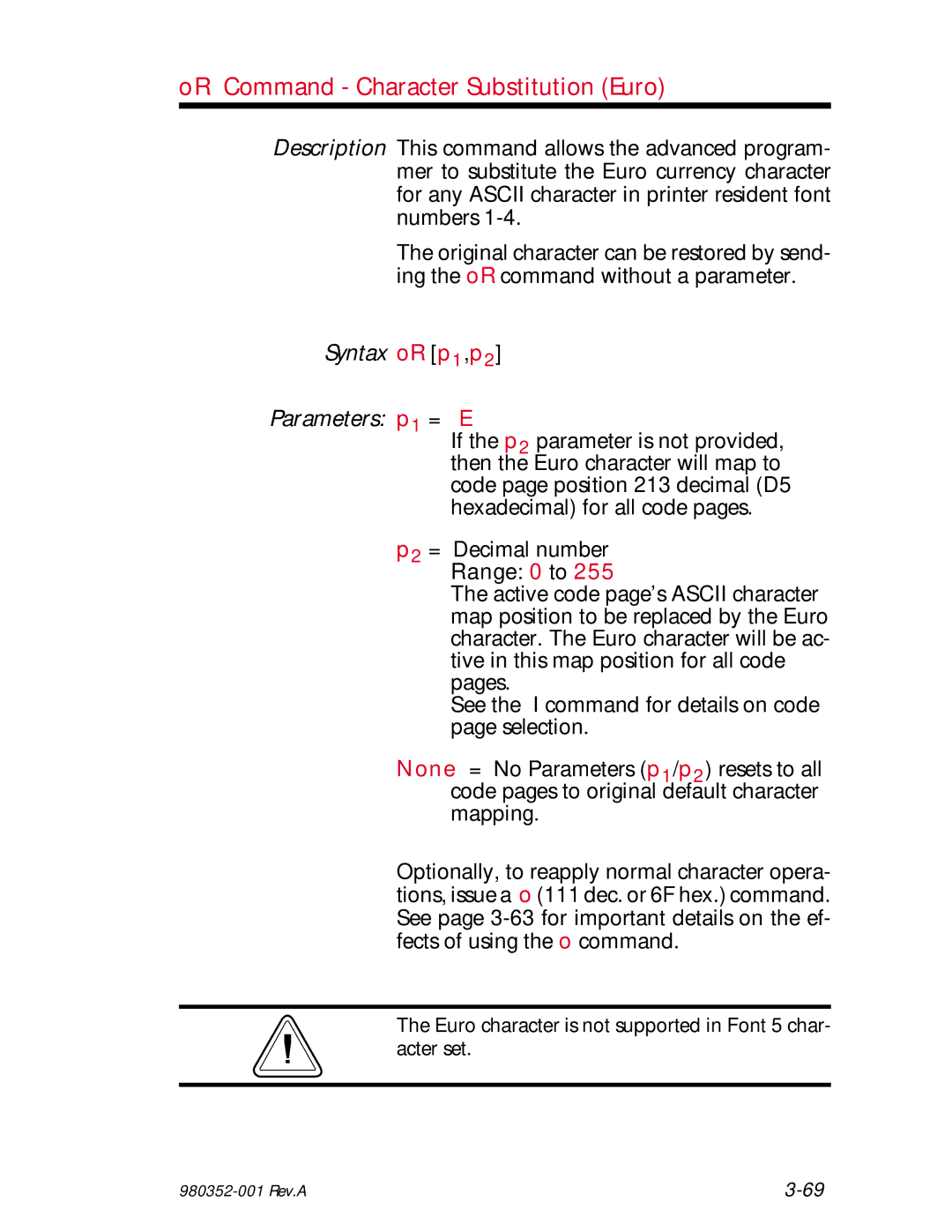 Zebra Technologies EPL2 manual OR Command Character Substitution Euro, Syntax oR p1,p2 Parameters p1 = E 