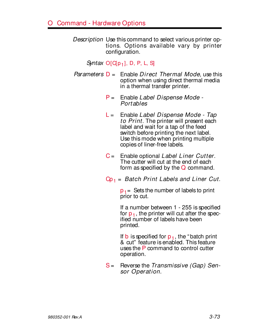 Zebra Technologies EPL2 manual Command Hardware Options, Cp1 = Batch Print Labels and Liner Cut 