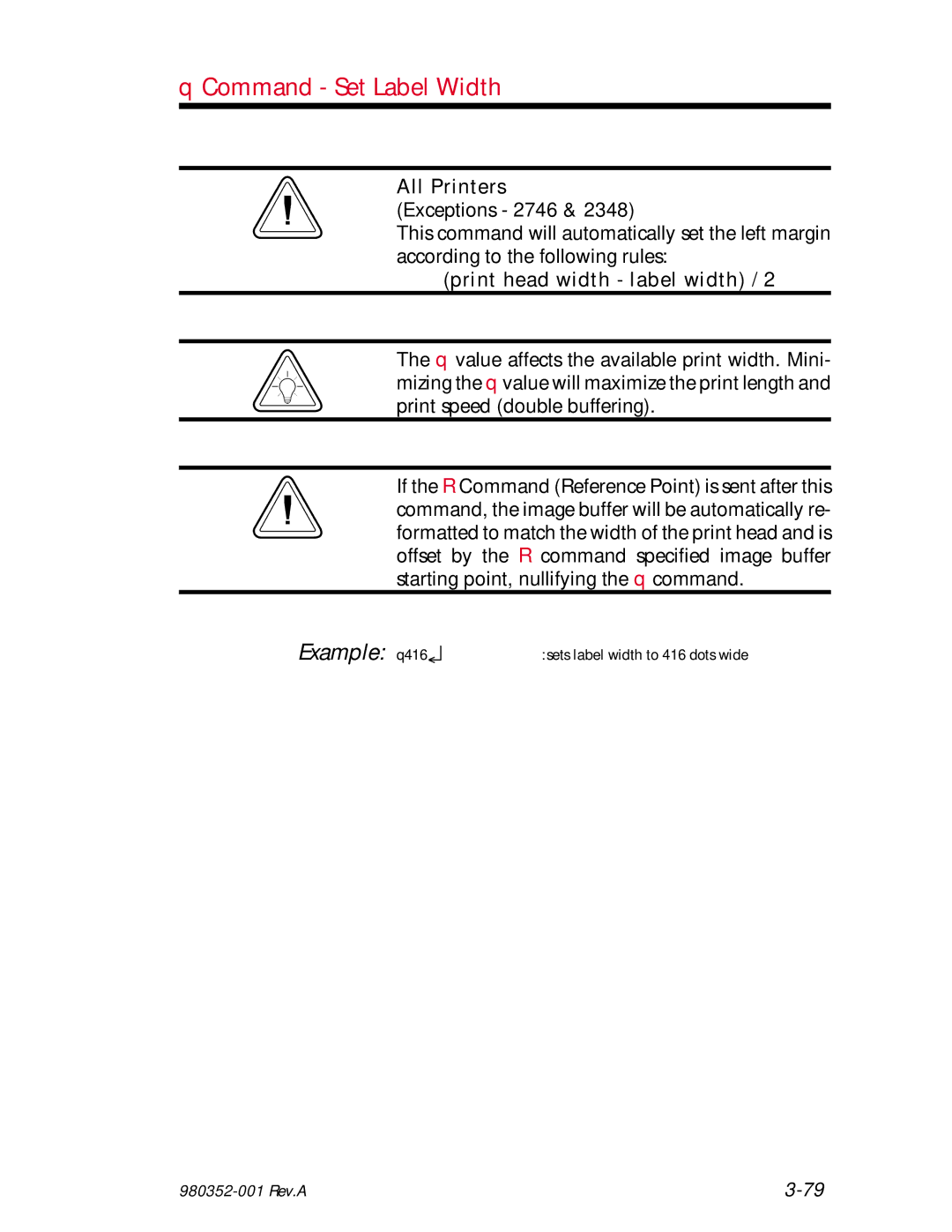 Zebra Technologies EPL2 manual Example q416, Print head width label width 