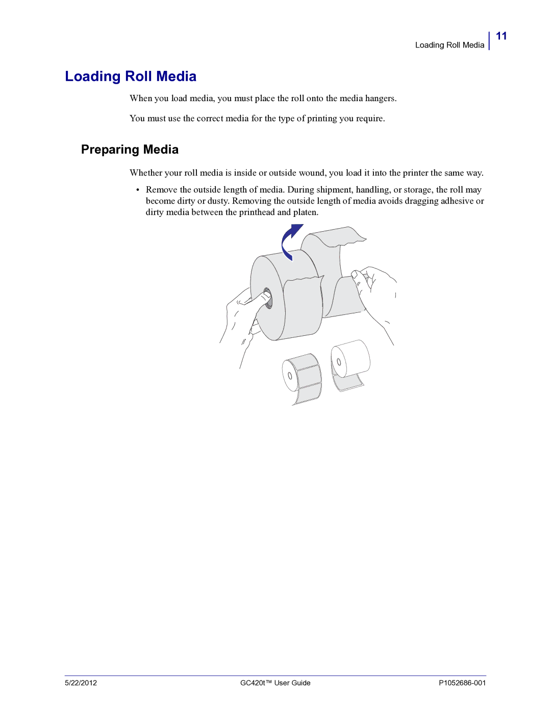 Zebra Technologies GC420t manual Loading Roll Media, Preparing Media 