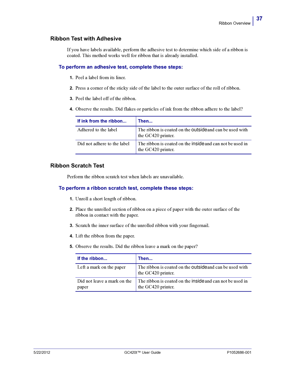 Zebra Technologies GC420t manual Ribbon Test with Adhesive, Ribbon Scratch Test 