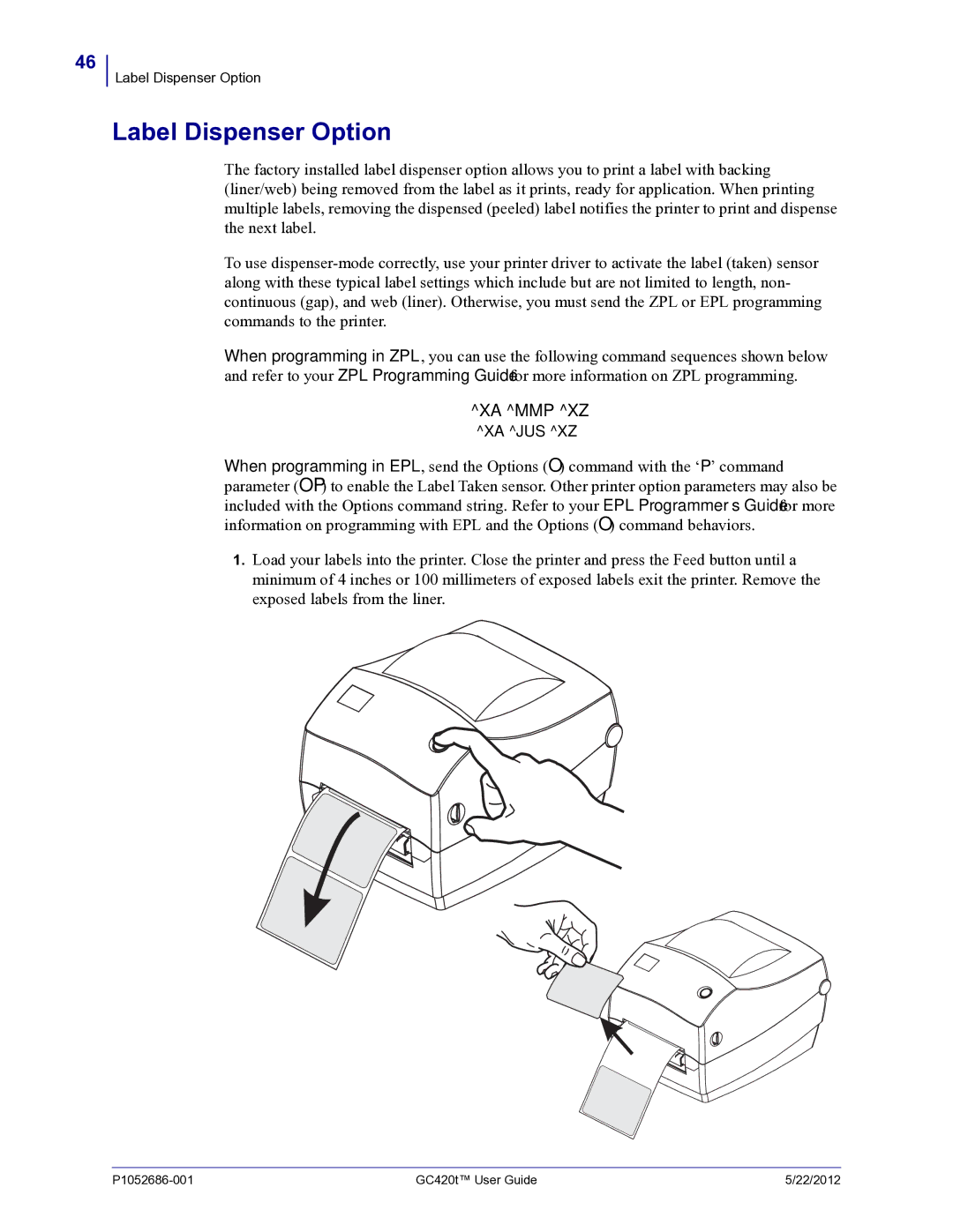 Zebra Technologies GC420t manual Label Dispenser Option, Xa Mmp Xz 