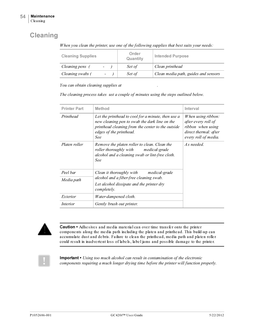 Zebra Technologies GC420t manual See Cleaning the Printhead on 