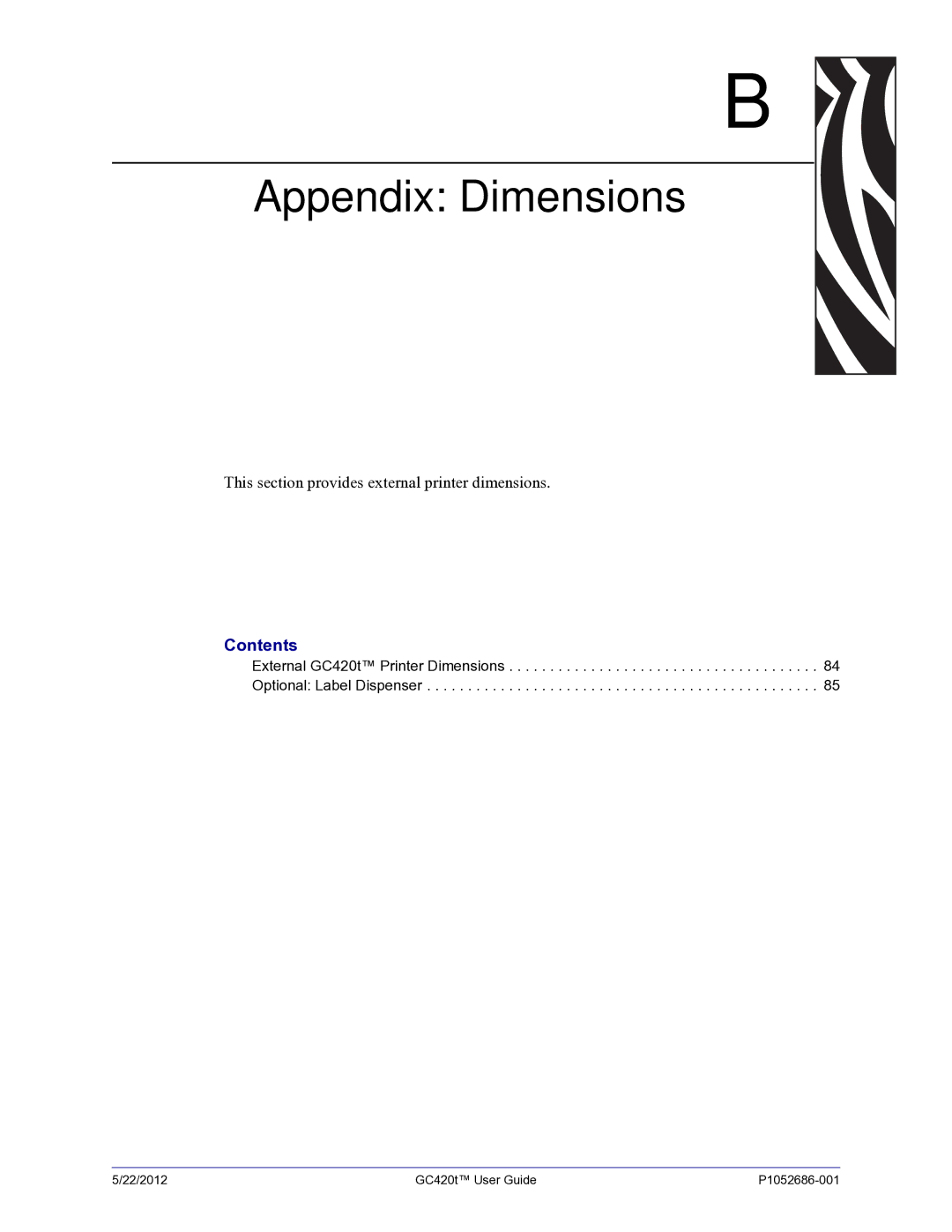 Zebra Technologies GC420t manual Appendix Dimensions 