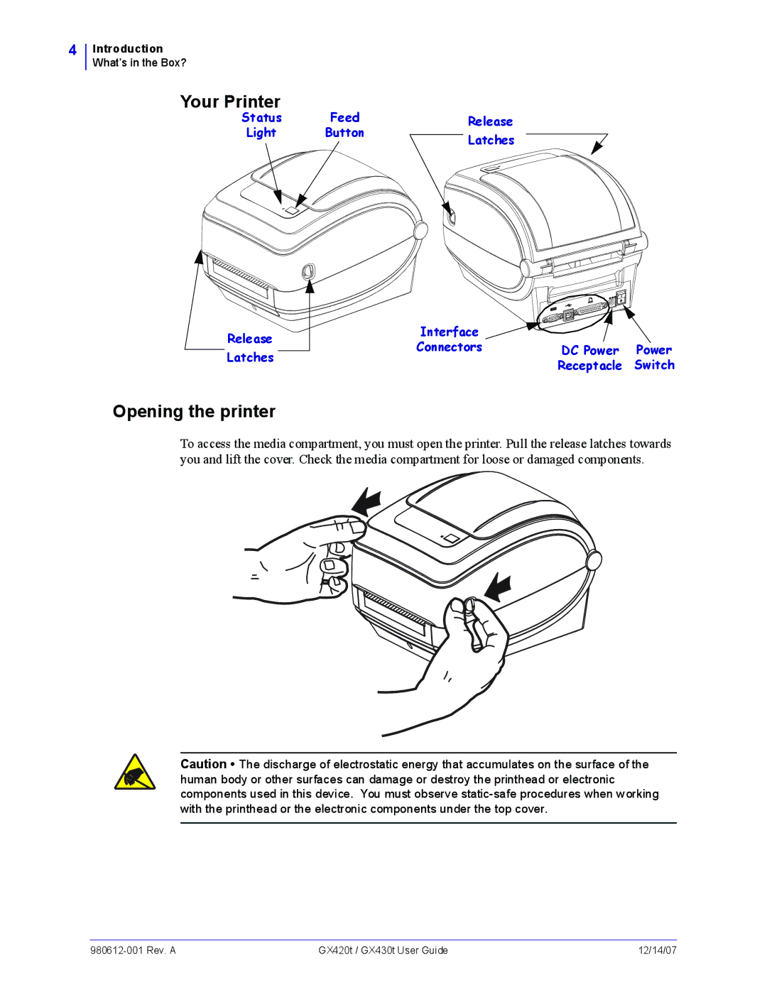 Zebra Technologies GX430t, GX420t manual Your Printer, Opening the printer 