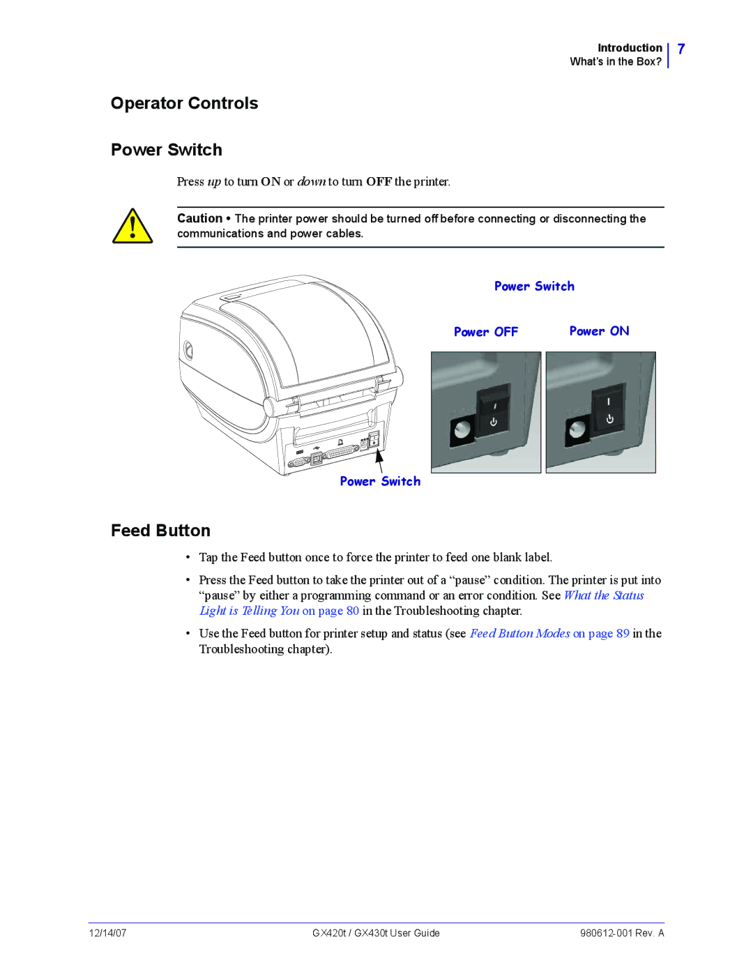 Zebra Technologies GX420t, GX430t manual Operator Controls Power Switch, Feed Button 