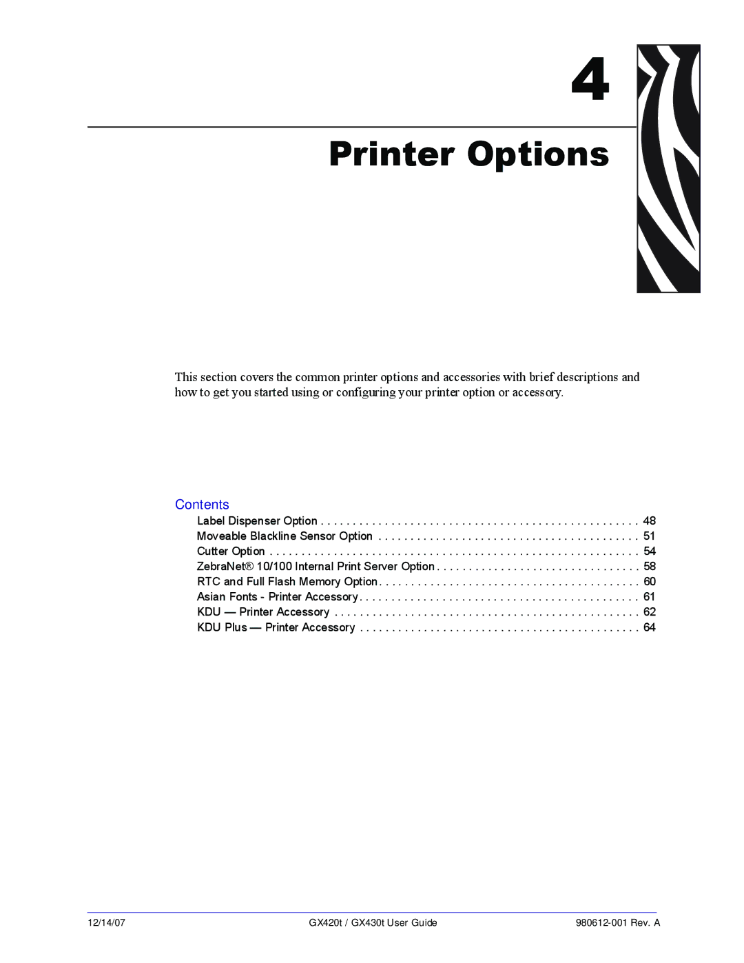 Zebra Technologies GX420t, GX430t manual Printer Options 