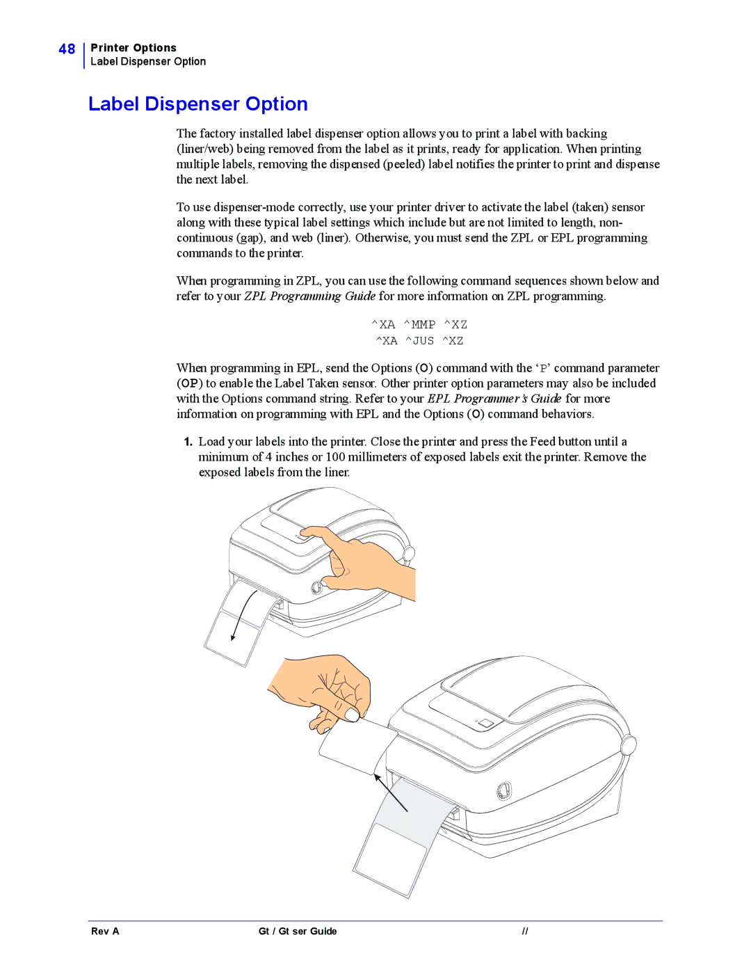 Zebra Technologies GX430t, GX420t manual Label Dispenser Option, Xa Mmp Xz 