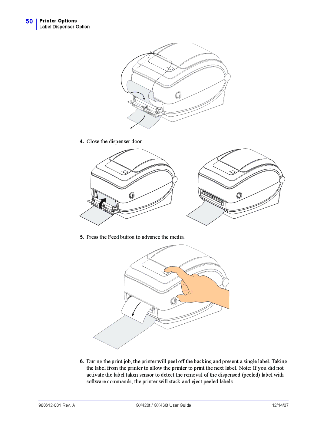 Zebra Technologies GX430t, GX420t manual Printer Options Label Dispenser Option 