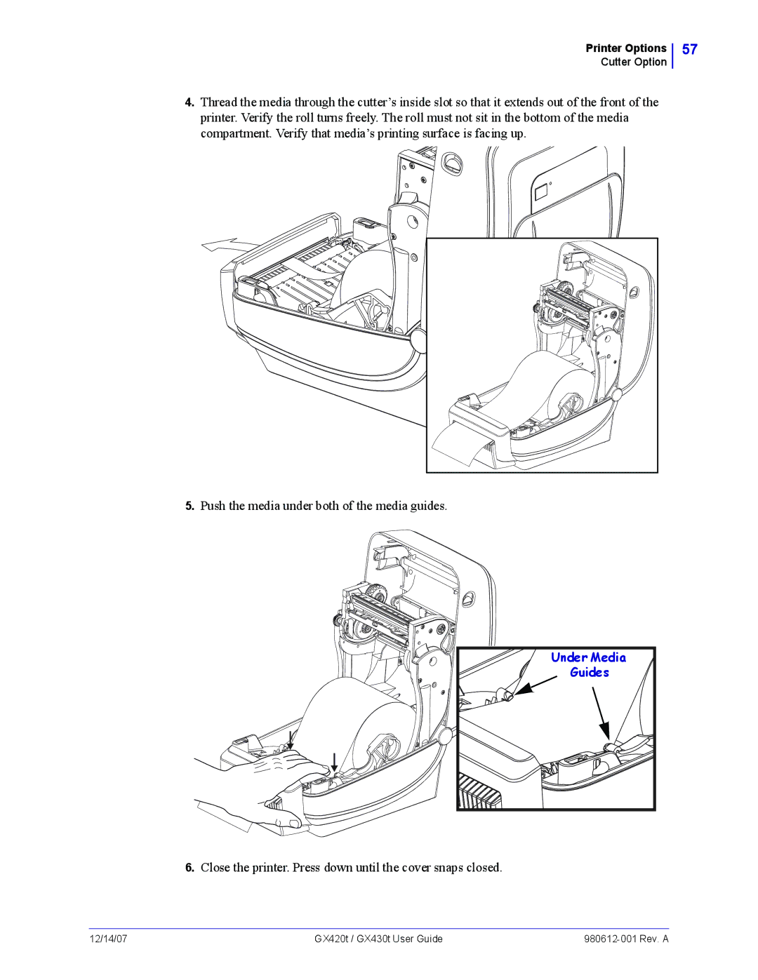 Zebra Technologies GX420t, GX430t manual Close the printer. Press down until the cover snaps closed 