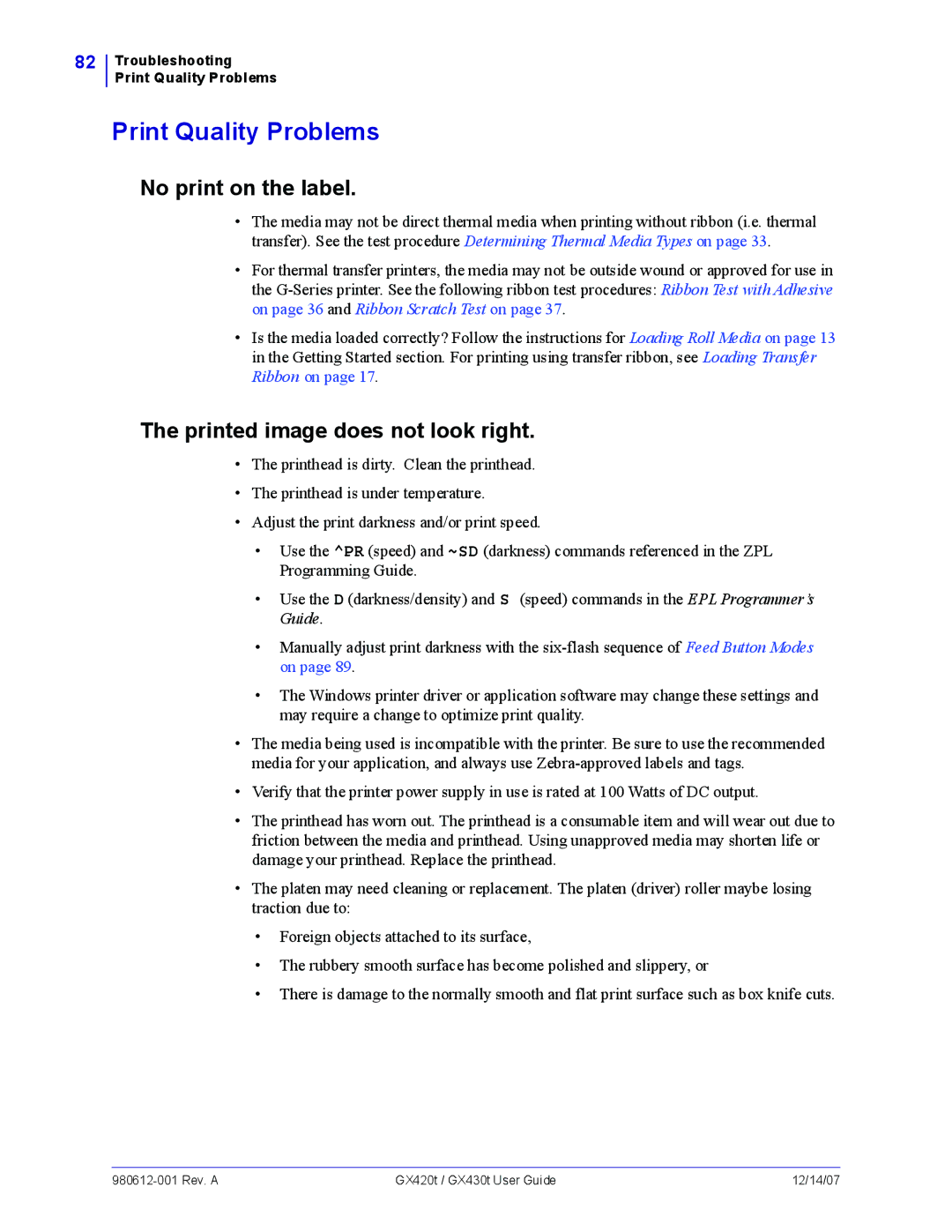 Zebra Technologies GX430t, GX420t manual Print Quality Problems, No print on the label, Printed image does not look right 