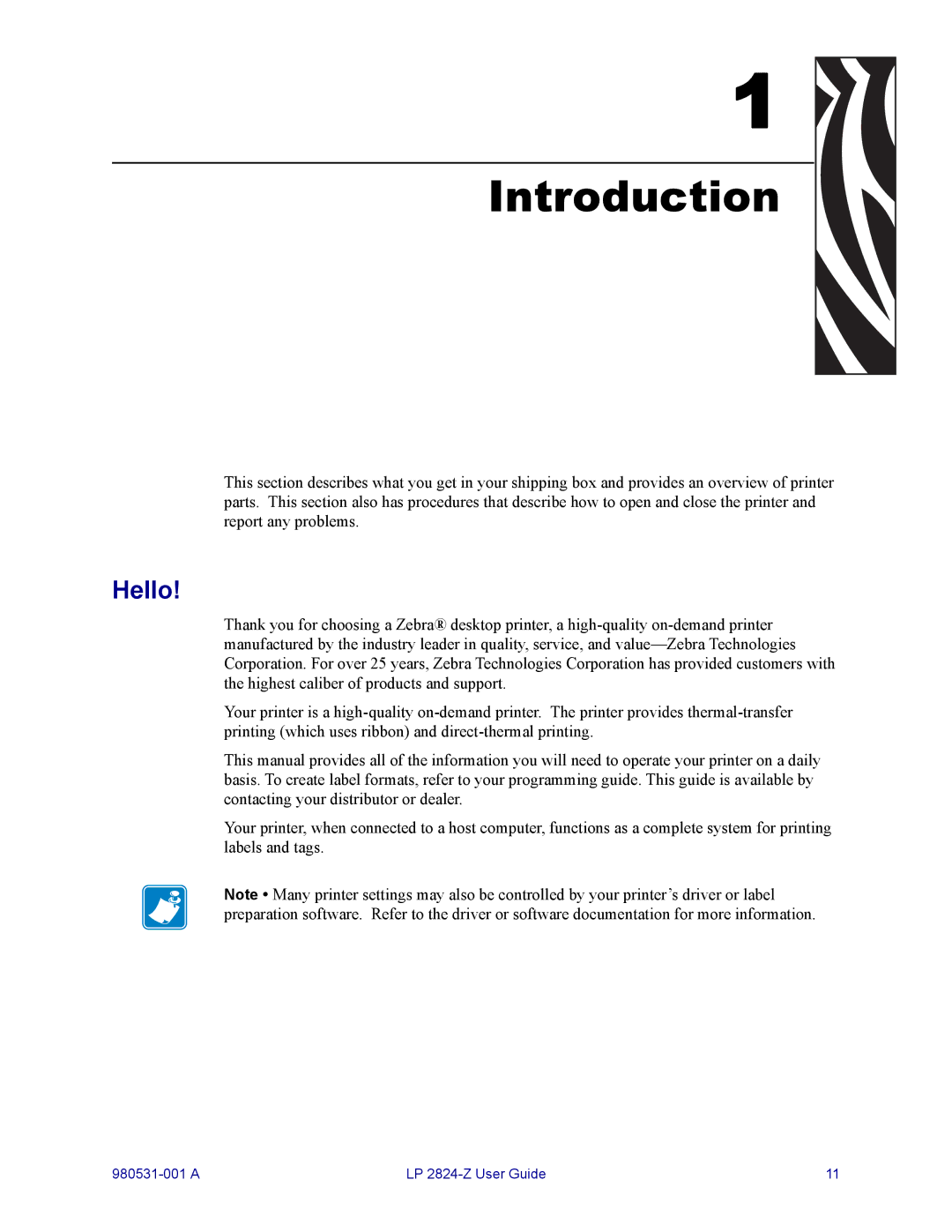 Zebra Technologies H 2824-Z user manual Introduction, Hello 