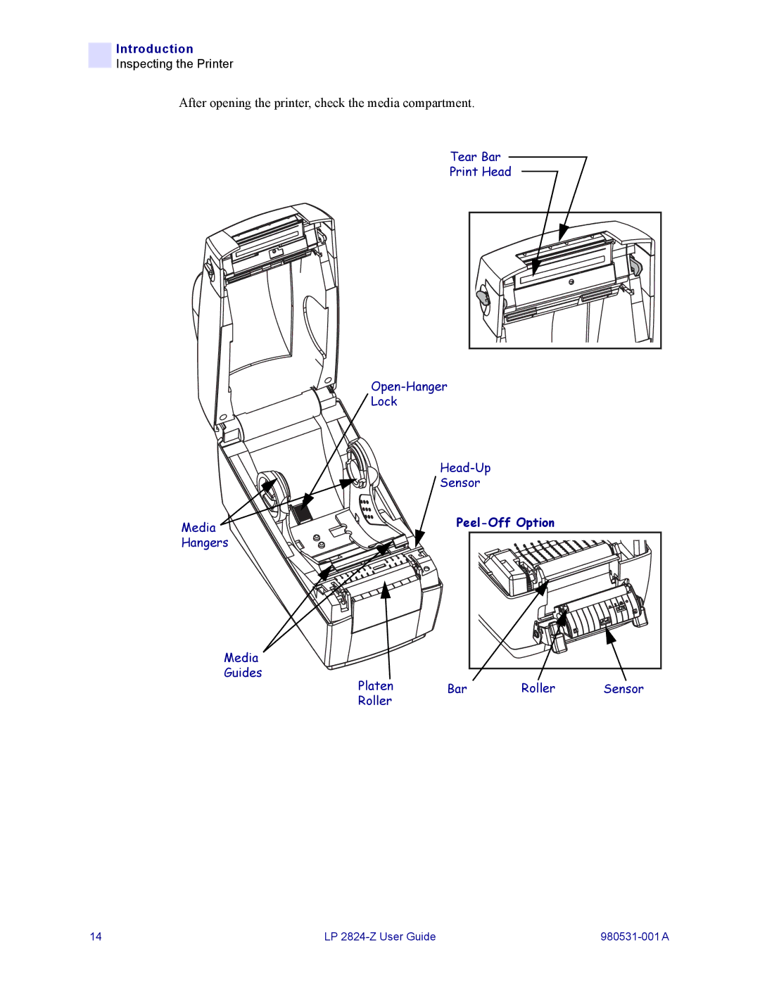 Zebra Technologies H 2824-Z user manual After opening the printer, check the media compartment 