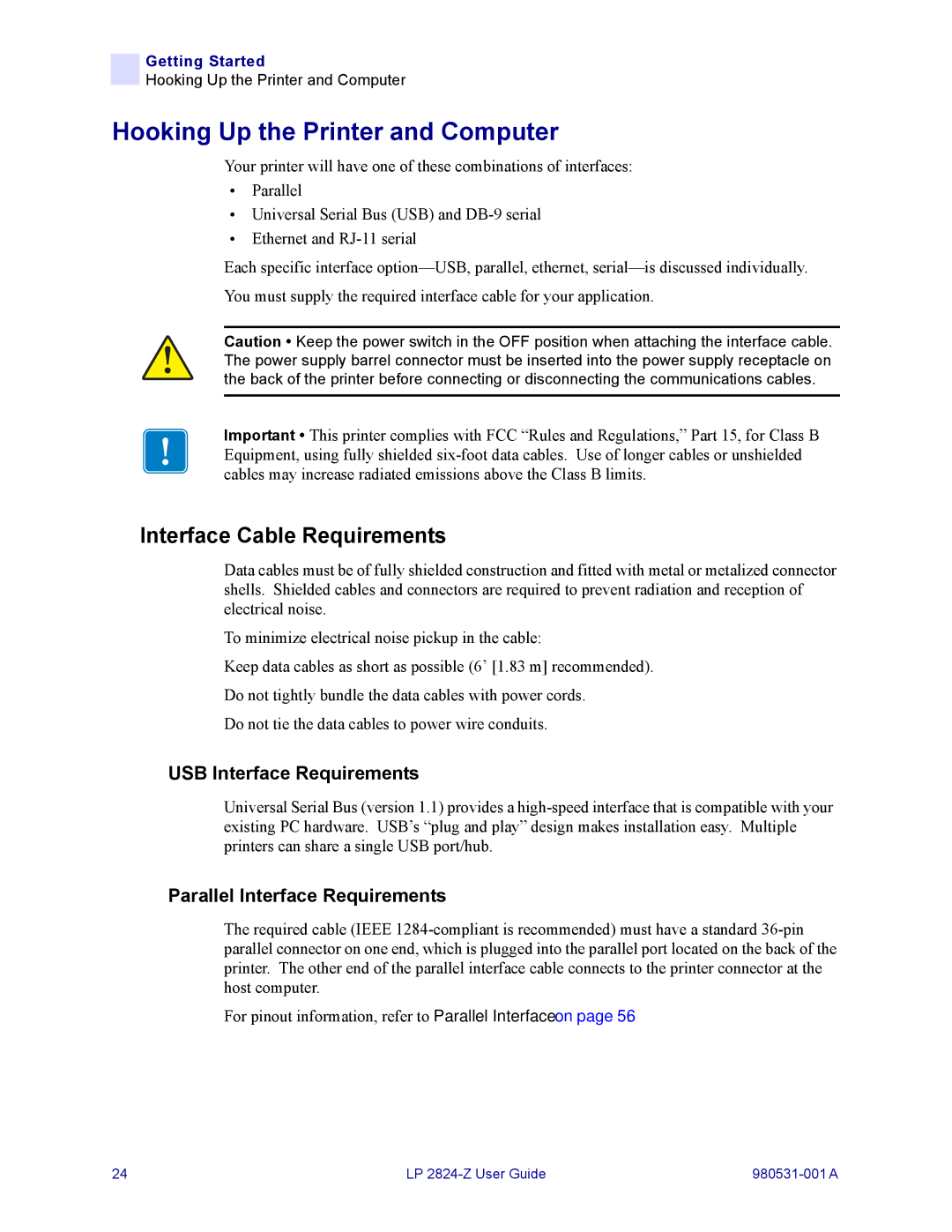 Zebra Technologies H 2824-Z user manual Hooking Up the Printer and Computer, Interface Cable Requirements 