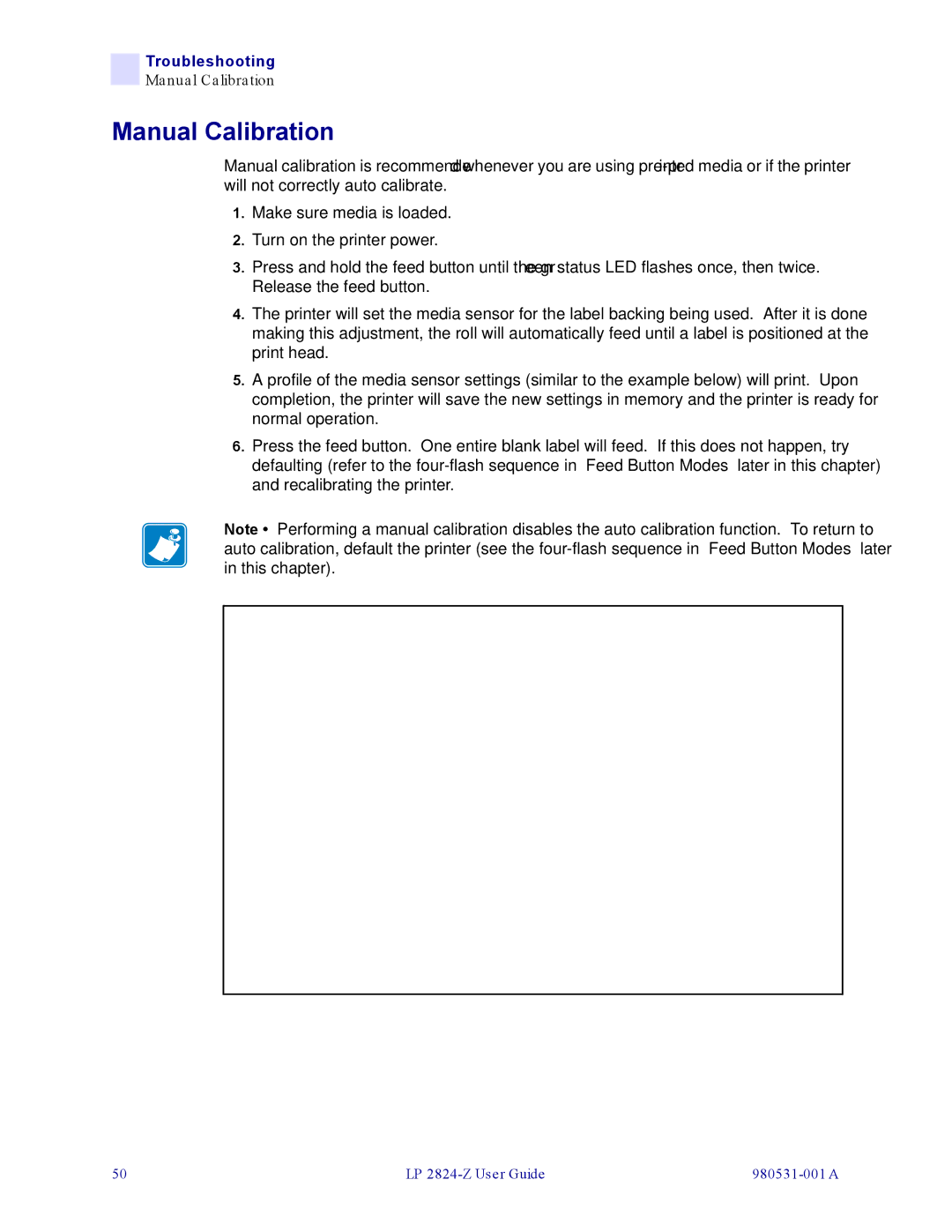 Zebra Technologies H 2824-Z user manual Manual Calibration 