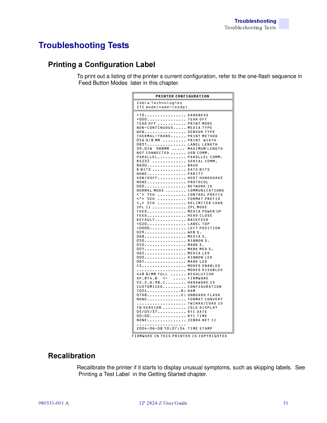 Zebra Technologies H 2824-Z user manual Troubleshooting Tests, Printing a Configuration Label, Recalibration 