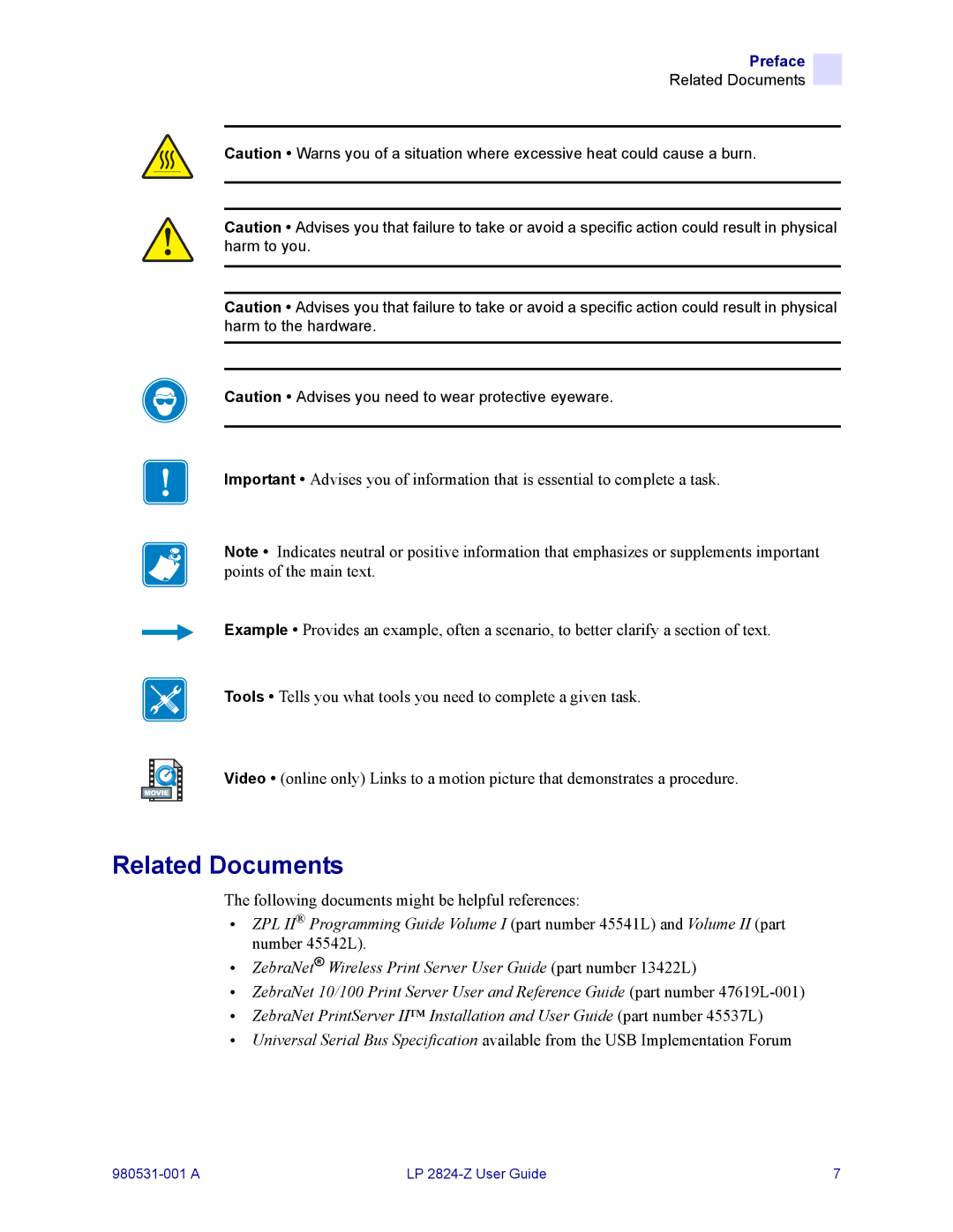 Zebra Technologies H 2824-Z user manual Related Documents 