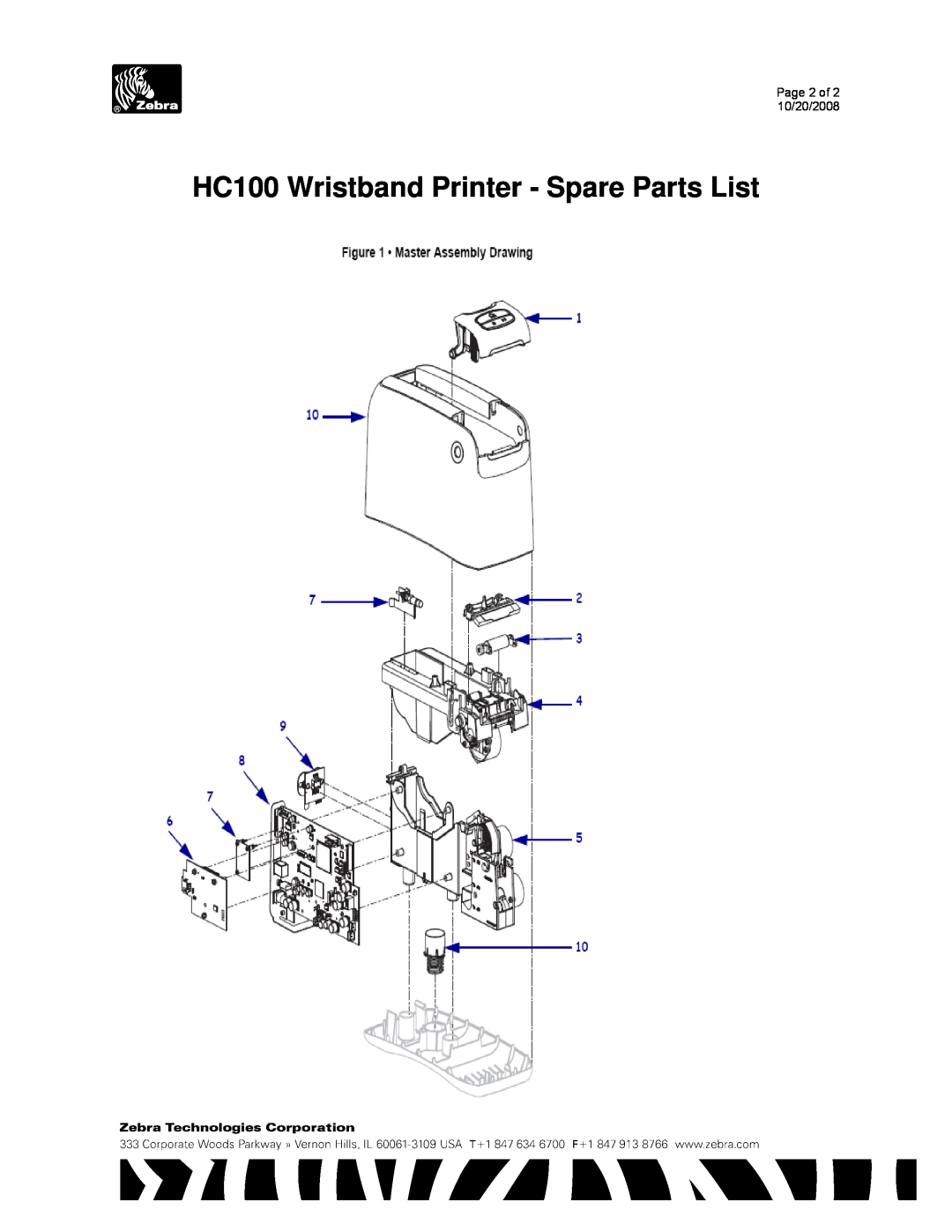 Zebra Technologies manual Page 2 of 2 10/20/2008, HC100 Wristband Printer - Spare Parts List 