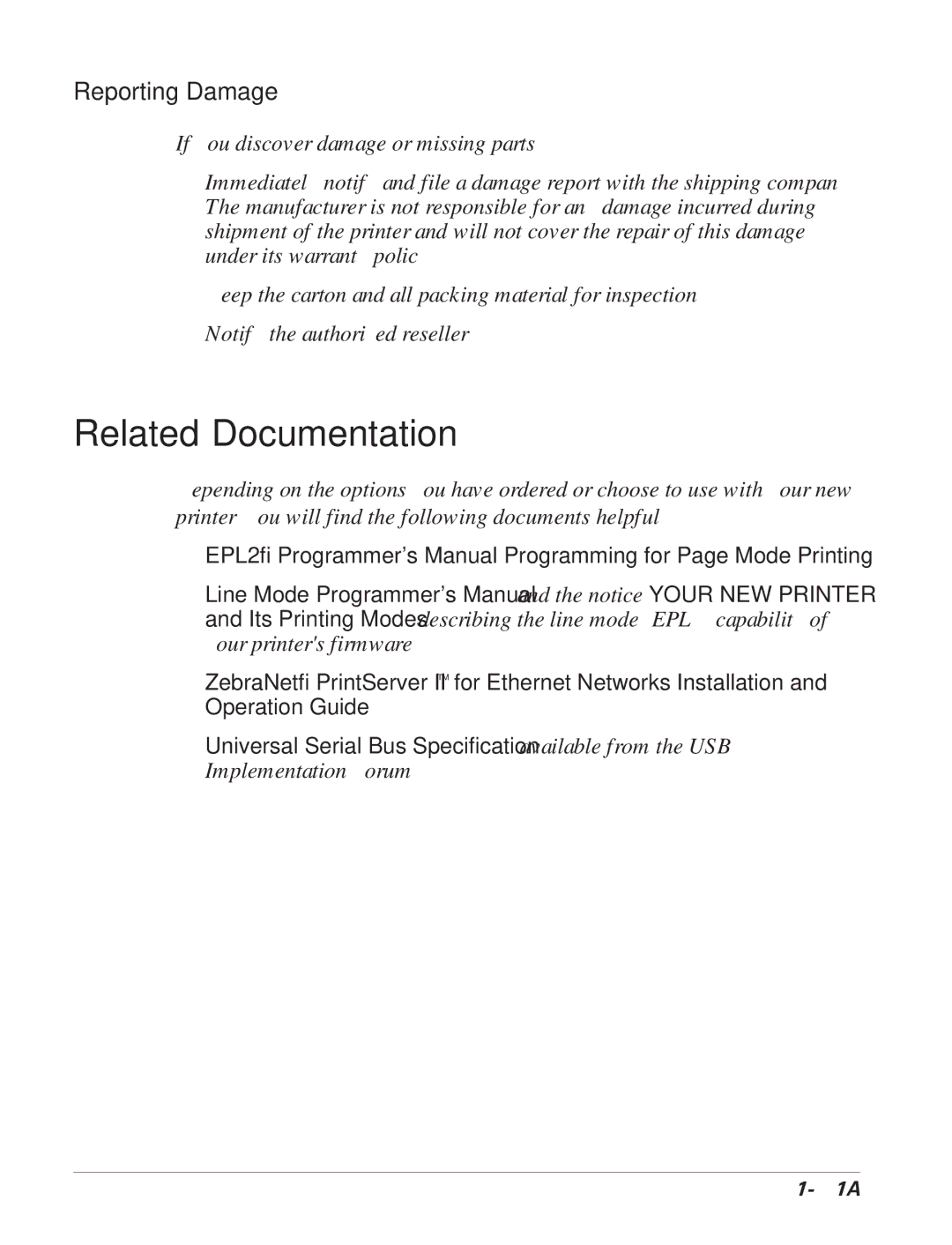 Zebra Technologies LP 2824 manual Related Documentation, Reporting Damage 