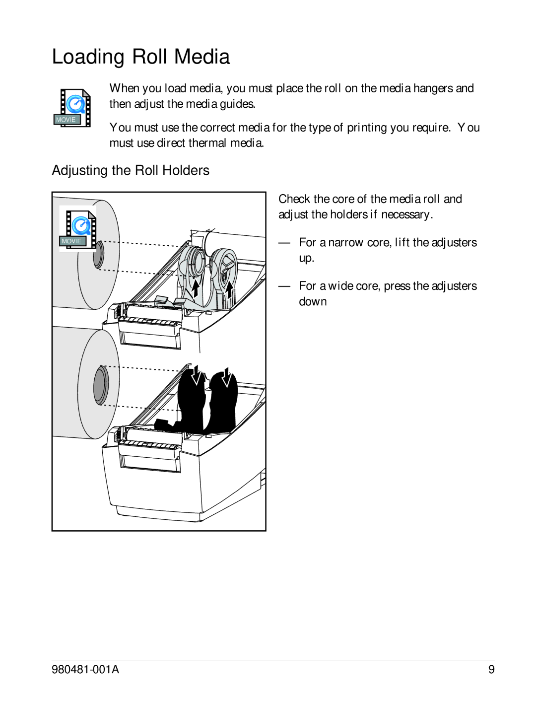 Zebra Technologies LP 2824 manual Loading Roll Media, Adjusting the Roll Holders 