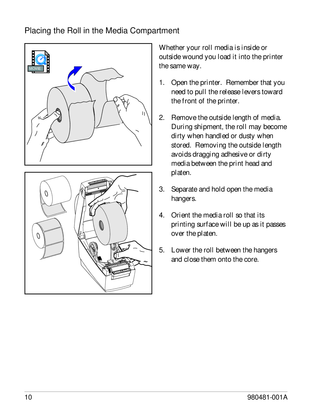 Zebra Technologies LP 2824 manual Placing the Roll in the Media Compartment 