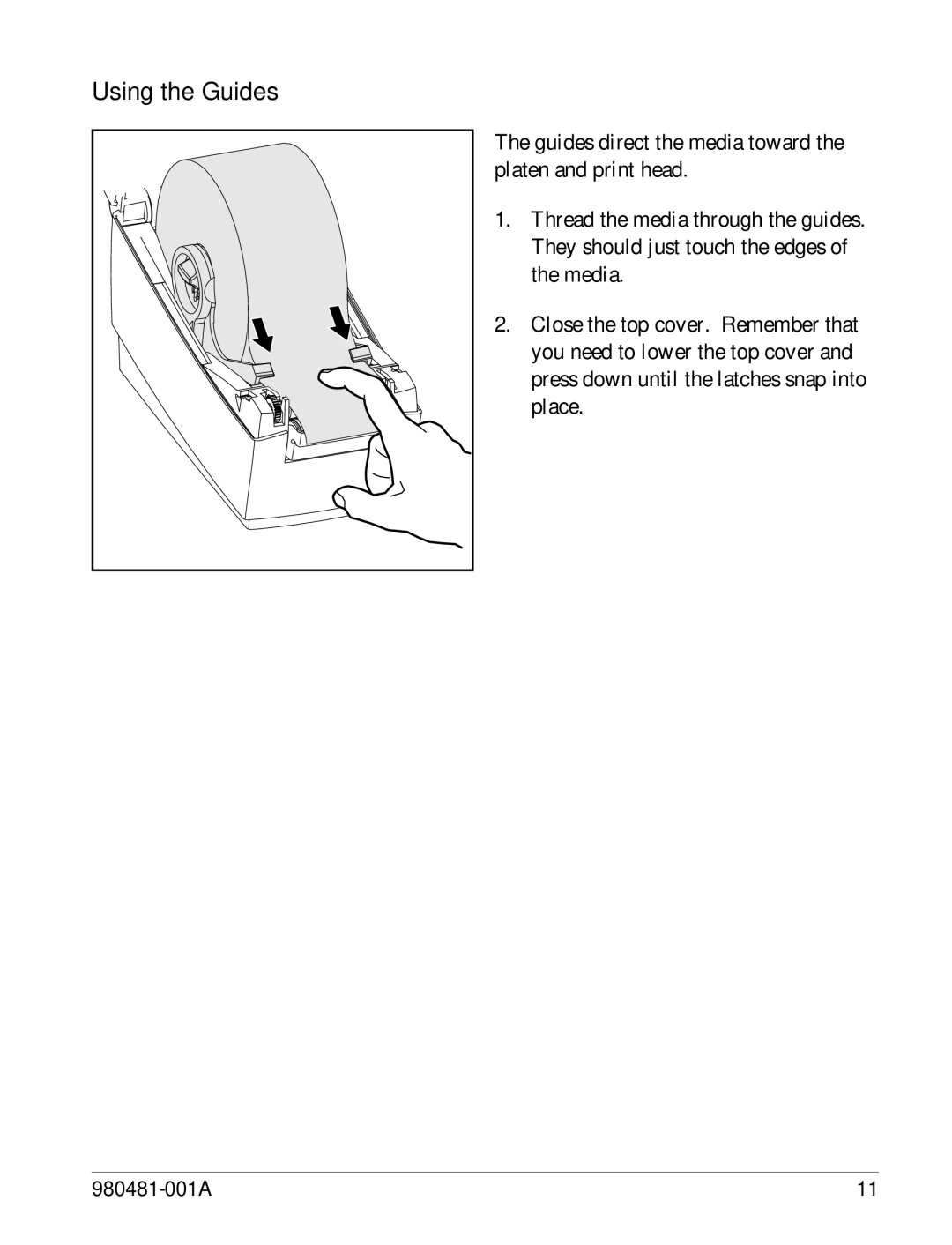 Zebra Technologies LP 2824 manual Using the Guides 