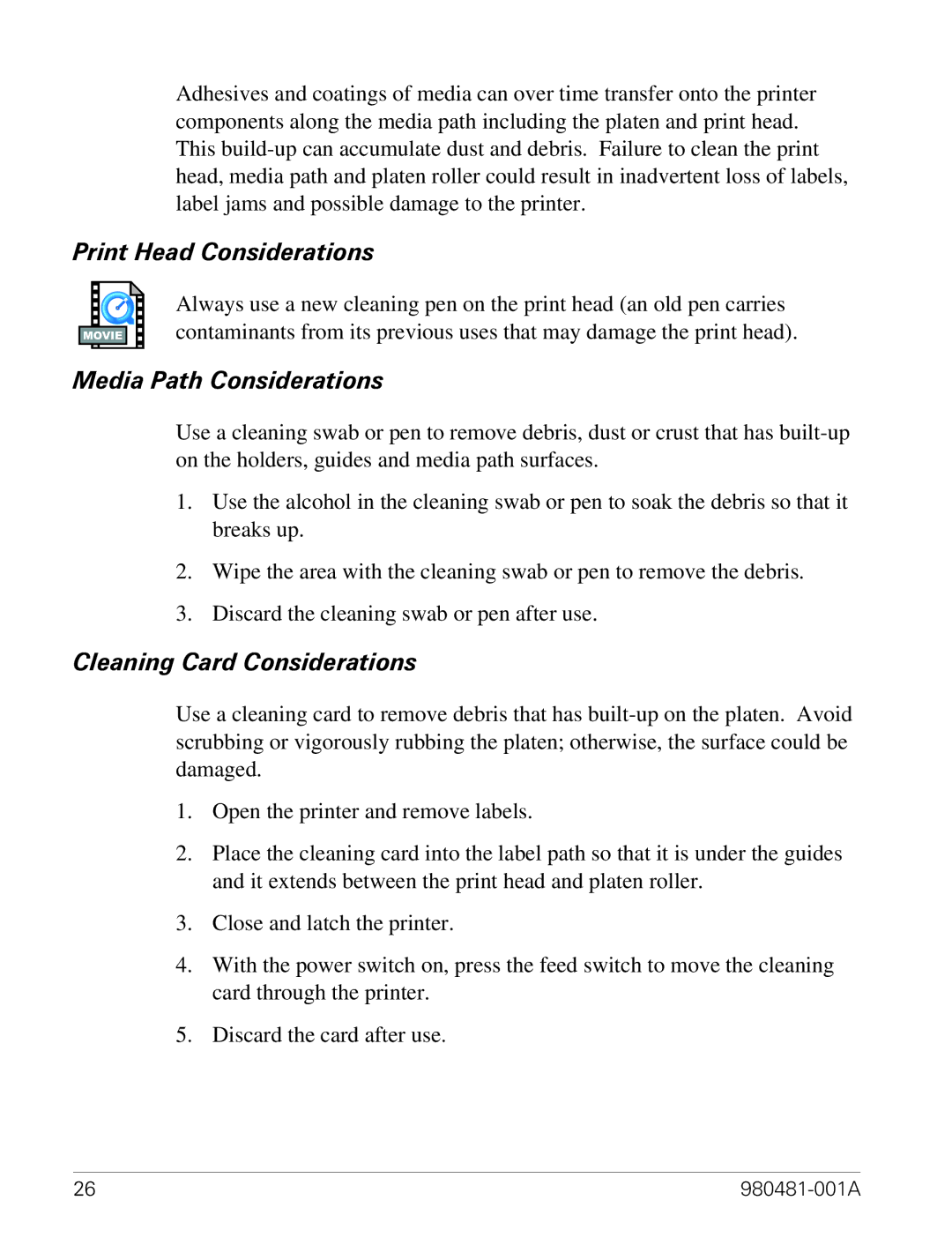 Zebra Technologies LP 2824 manual Print Head Considerations, Media Path Considerations, Cleaning Card Considerations 