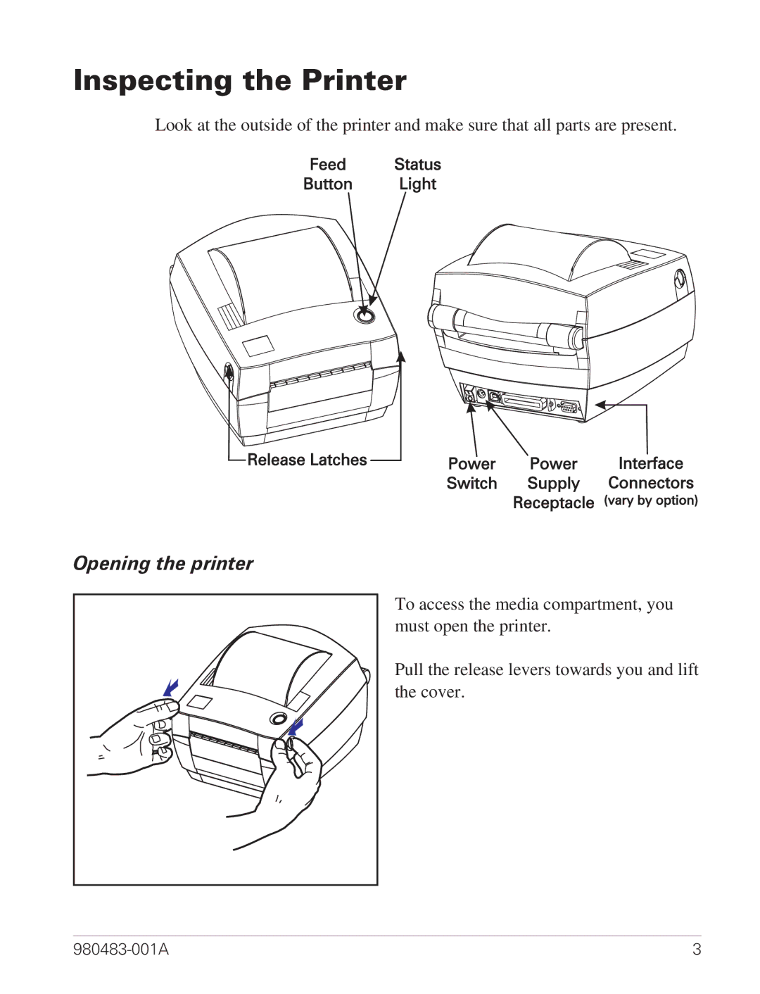 Zebra Technologies LP 2844 manual Inspecting the Printer, Opening the printer 