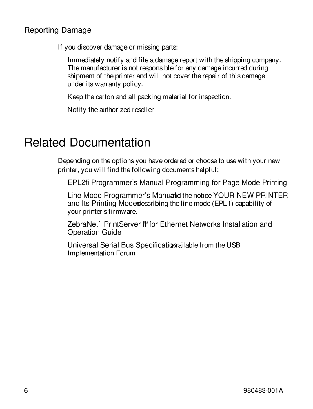 Zebra Technologies LP 2844 manual Related Documentation, Reporting Damage 