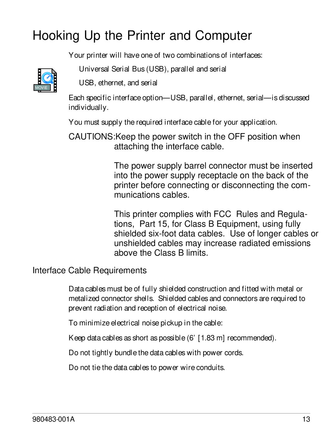 Zebra Technologies LP 2844 manual Hooking Up the Printer and Computer, Interface Cable Requirements 