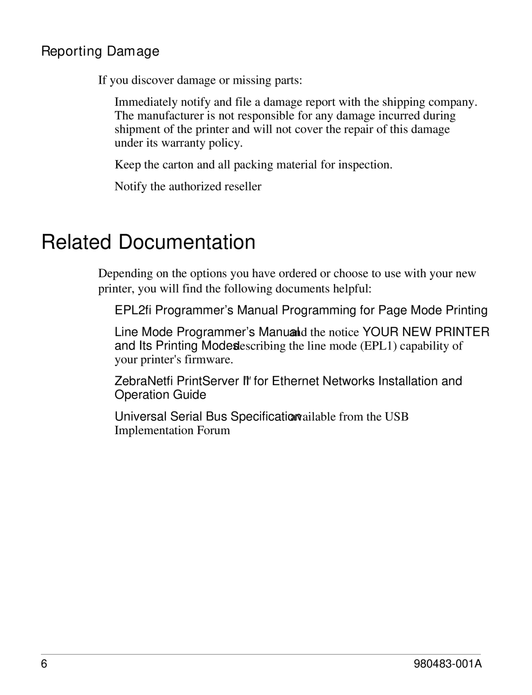 Zebra Technologies LP 2844 manual Related Documentation, Reporting Damage 