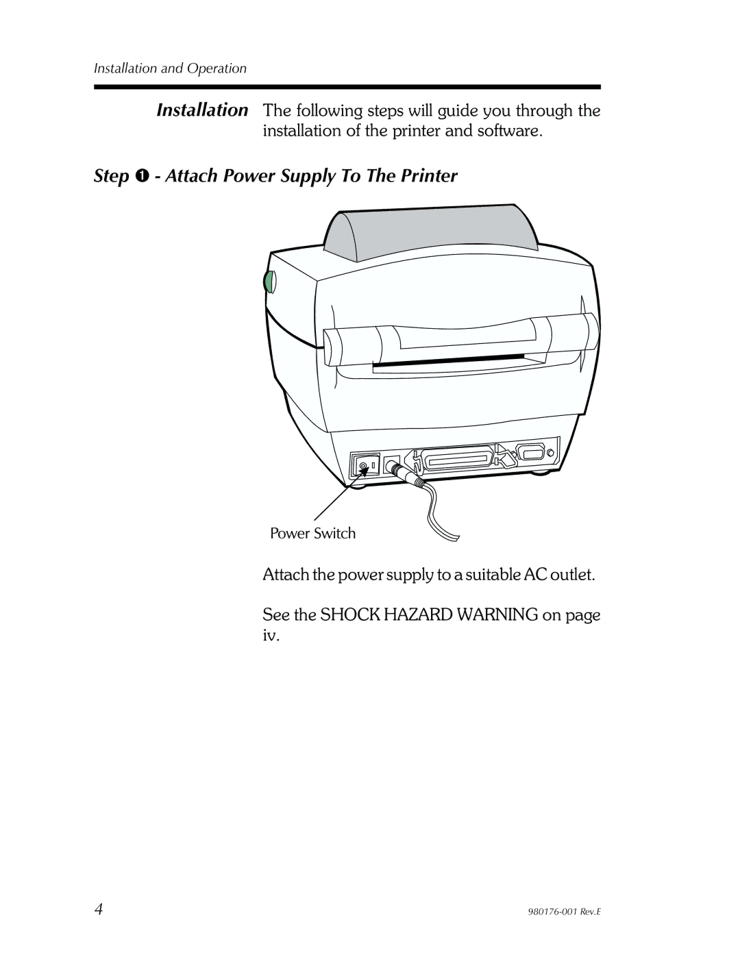 Zebra Technologies LP2443 user manual Step ➊ Attach Power Supply To The Printer 