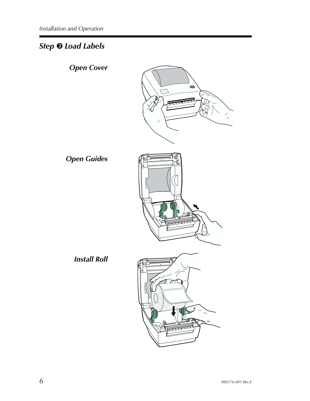 Zebra Technologies LP2443 user manual Step ➌ Load Labels, Open Cover Open Guides Install Roll 