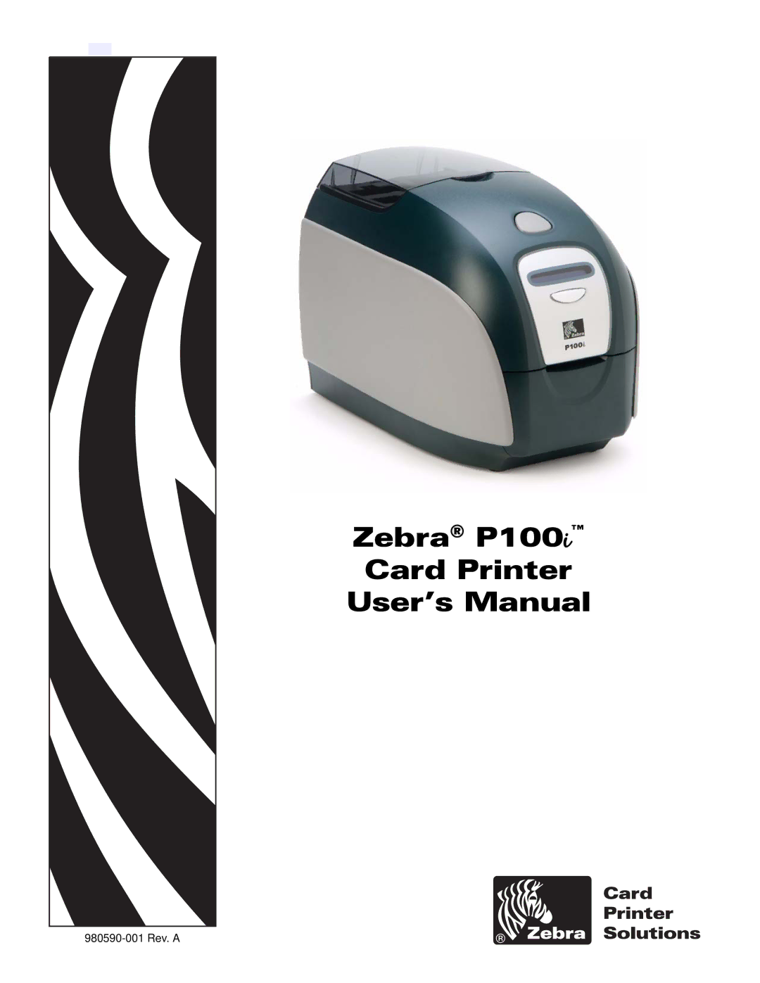 Zebra Technologies P100iTM manual Zebra P100i Card Printer User’s Manual 