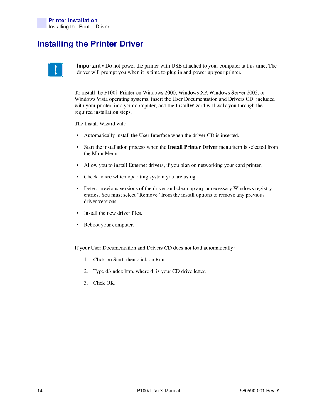 Zebra Technologies P100iTM manual Installing the Printer Driver 