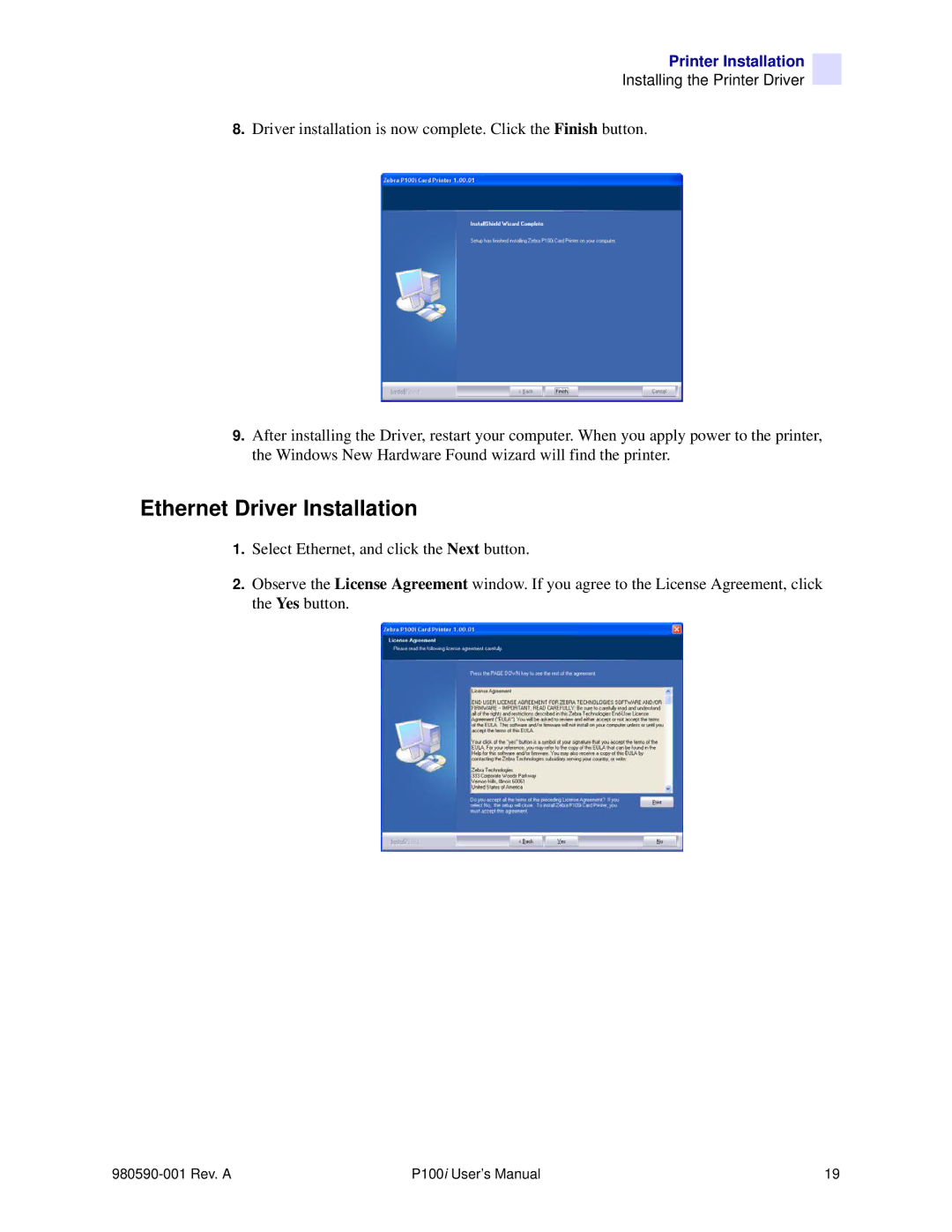 Zebra Technologies P100iTM manual Ethernet Driver Installation 