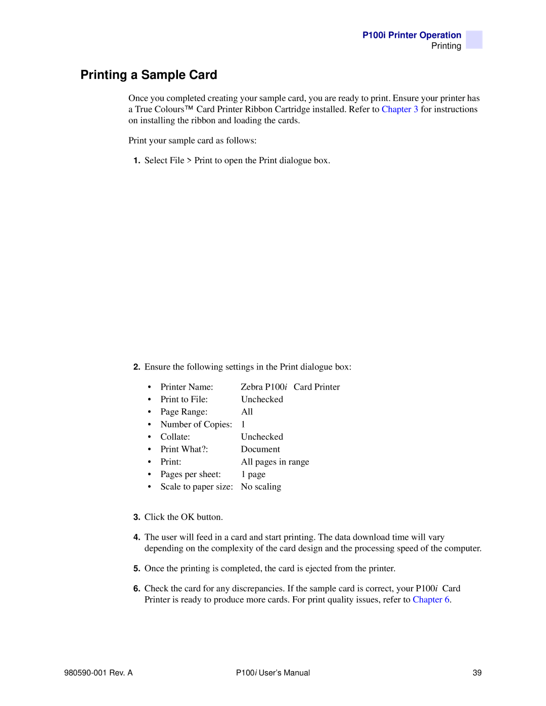 Zebra Technologies P100iTM manual Printing a Sample Card 