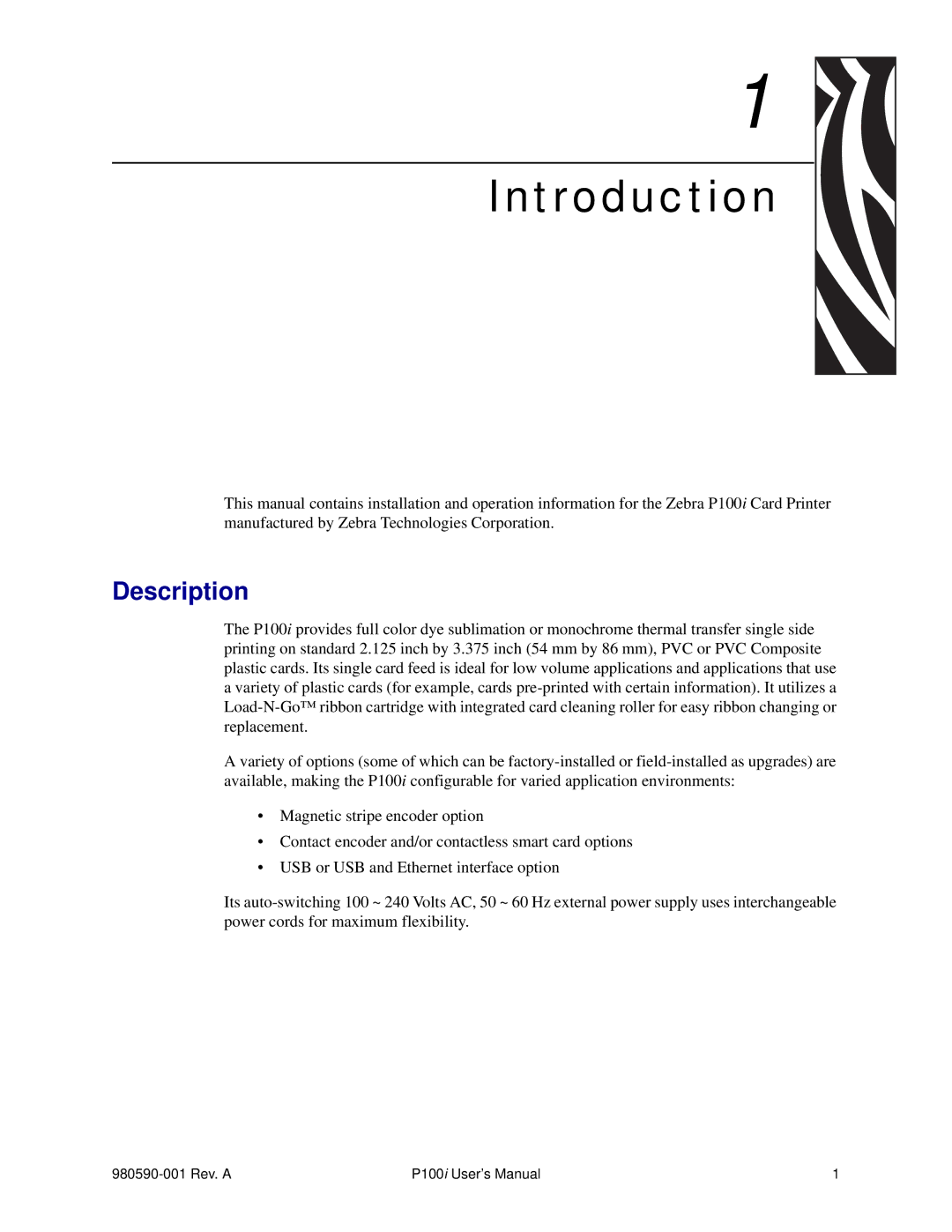 Zebra Technologies P100iTM manual Introduction, Description 