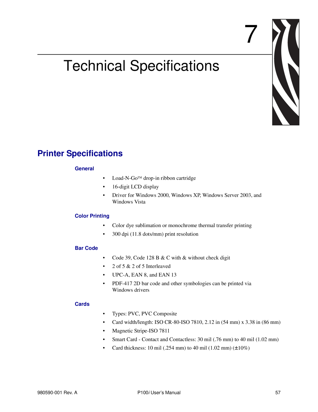 Zebra Technologies P100iTM manual Technical Specifications, Printer Specifications 