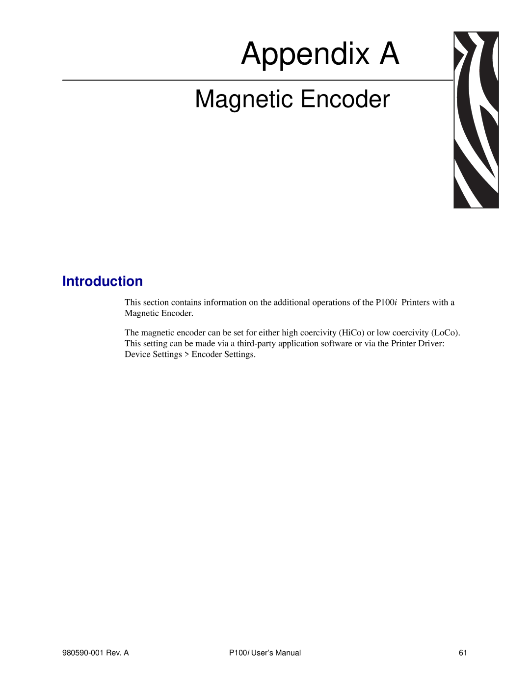 Zebra Technologies P100iTM manual Magnetic Encoder, Introduction 