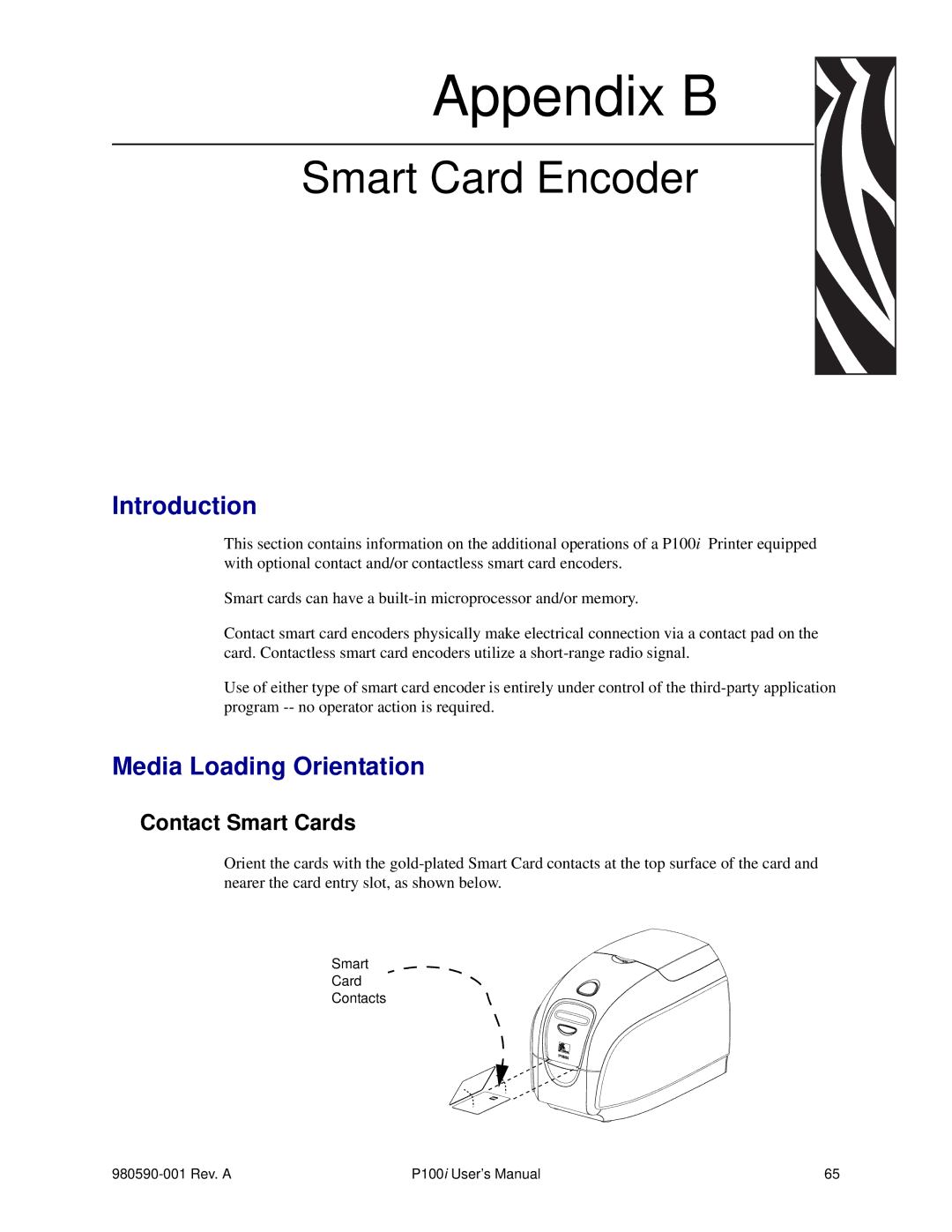 Zebra Technologies P100iTM manual Smart Card Encoder, Contact Smart Cards 