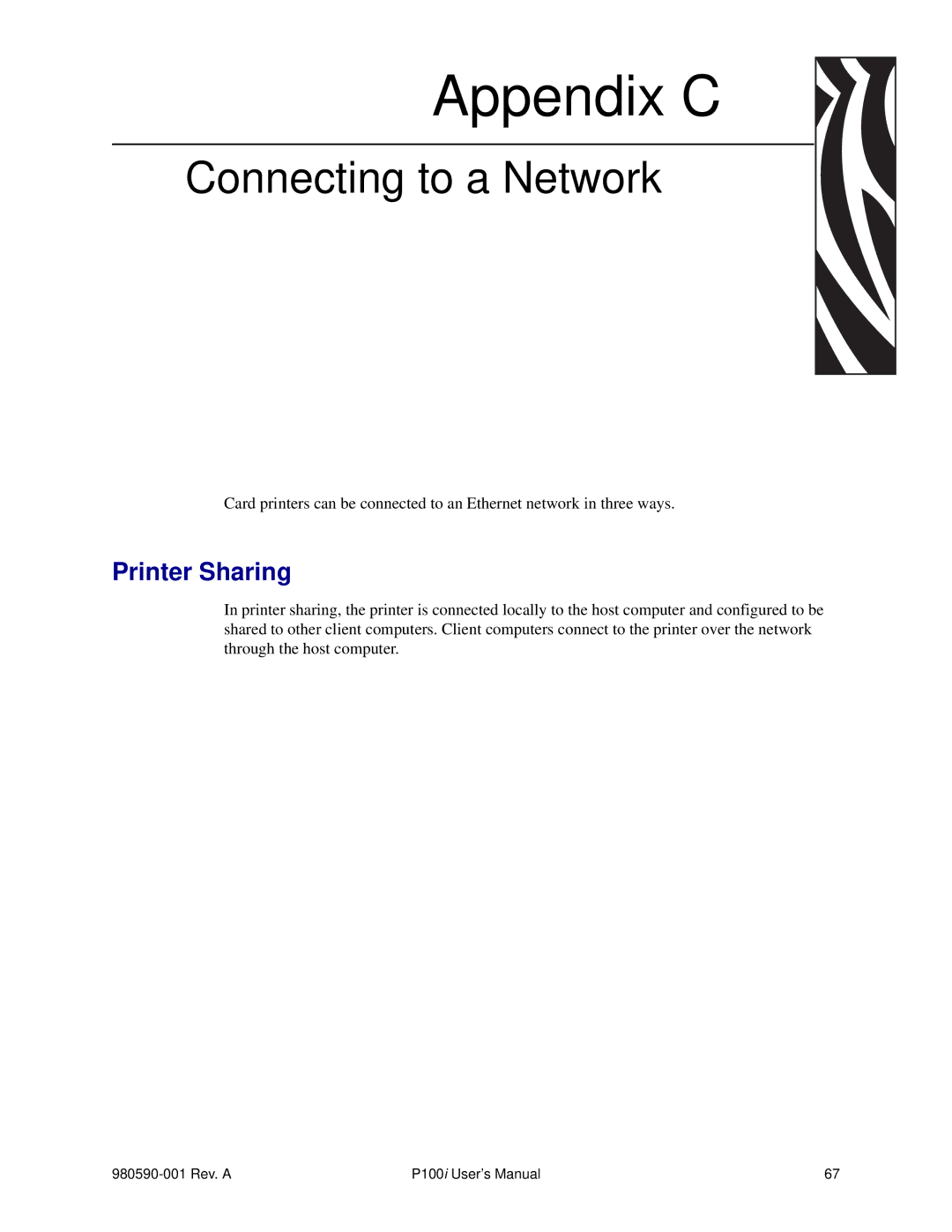 Zebra Technologies P100iTM manual Connecting to a Network, Printer Sharing 