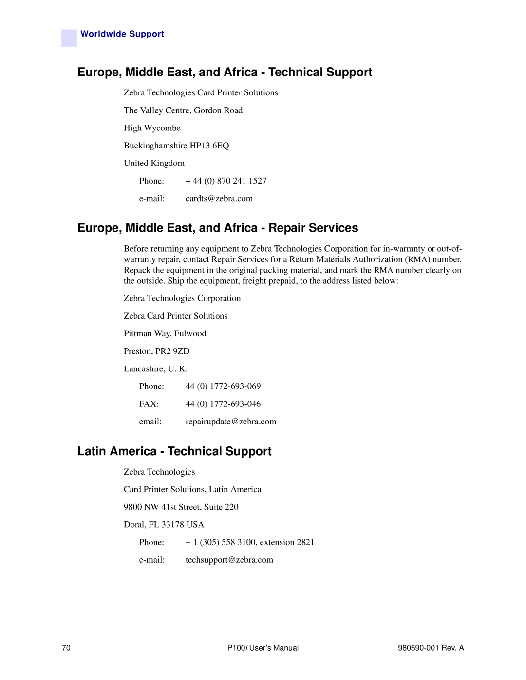 Zebra Technologies P100iTM manual Europe, Middle East, and Africa Technical Support, Latin America Technical Support 