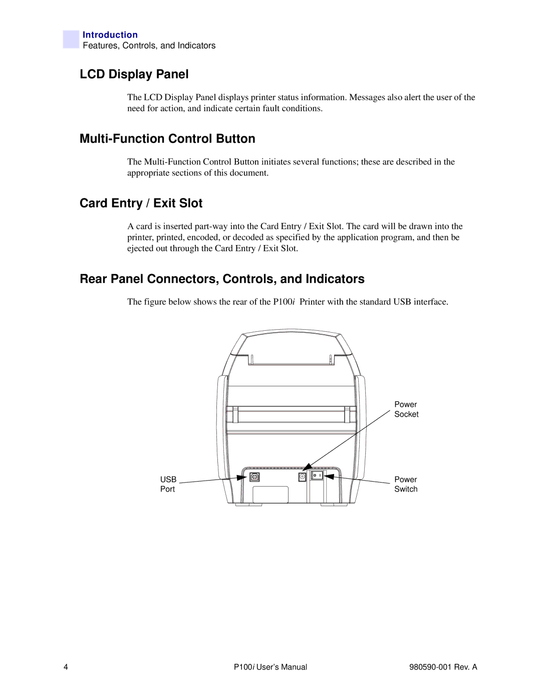 Zebra Technologies P100iTM manual LCD Display Panel, Multi-Function Control Button, Card Entry / Exit Slot 