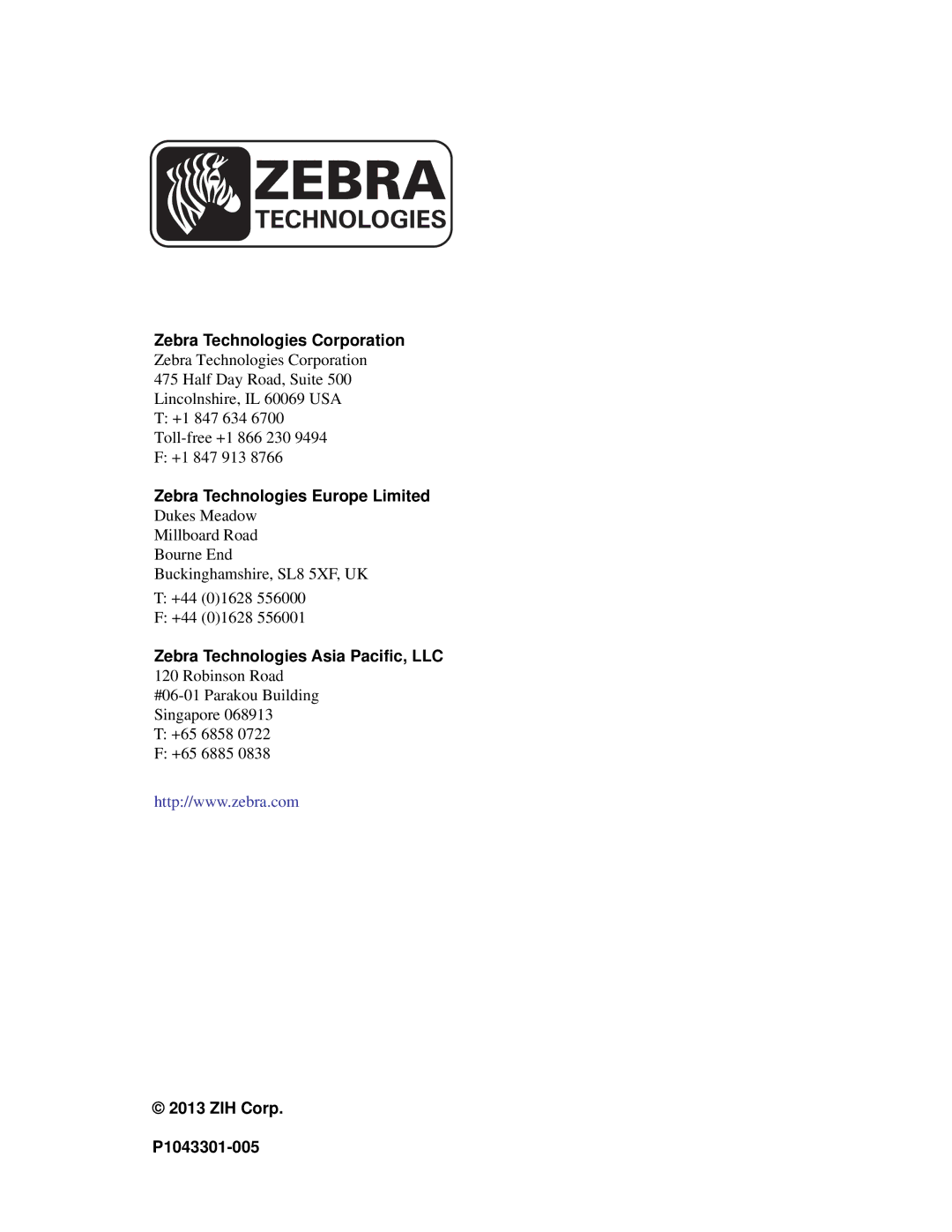 Zebra Technologies manual Zebra Technologies Corporation, Zebra Technologies Europe Limited, ZIH Corp P1043301-005 